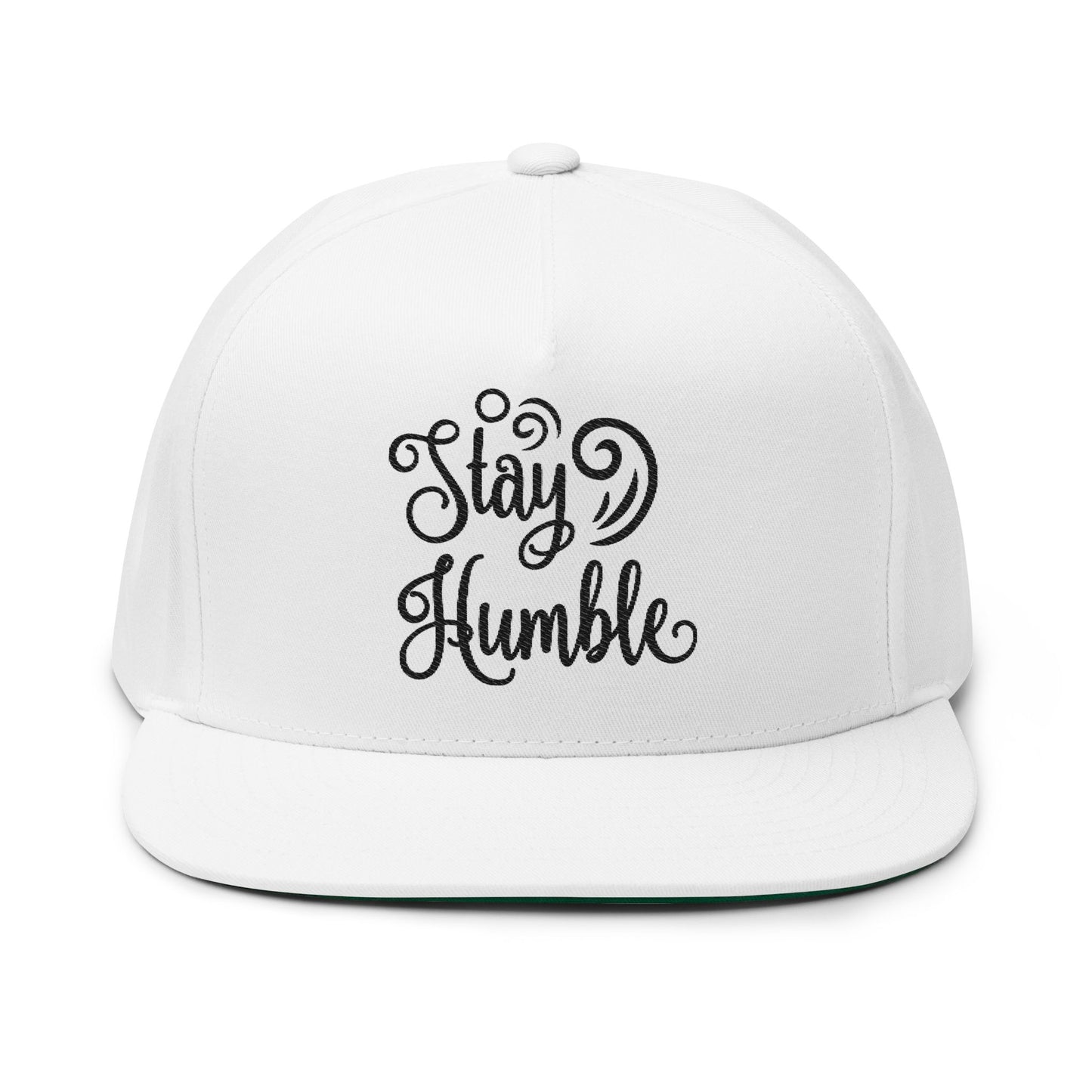 Stay Humble Flat Bill Cap | Trendy Embroidered Hat for Casual Style, Gift for Friends, Everyday Wear, Unique Accessories