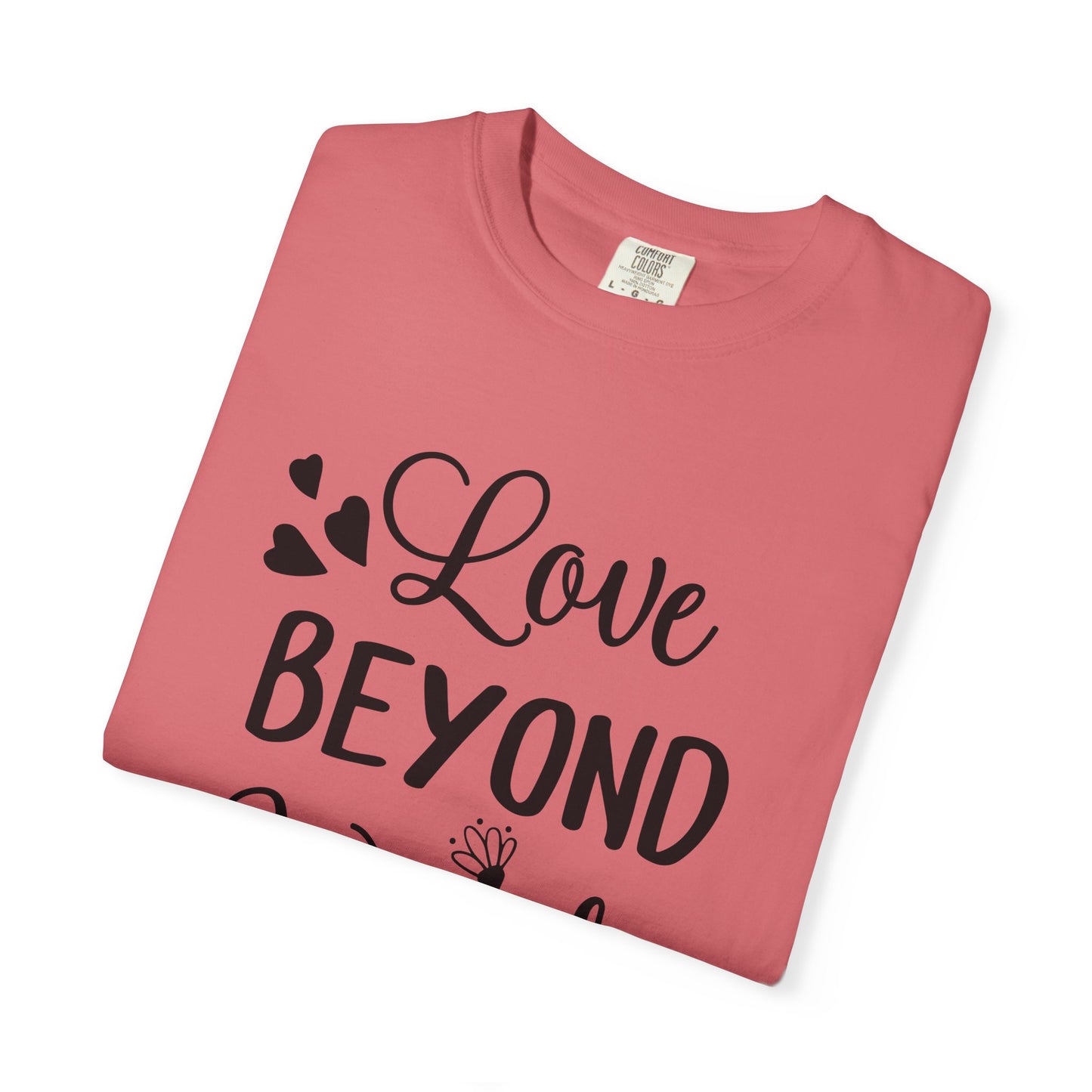 Love Beyond Words T-Shirt, Unisex Casual Tee, Cute Gift for Him/Her, Anniversary, Valentine's Day, Everyday Wear, Customizable