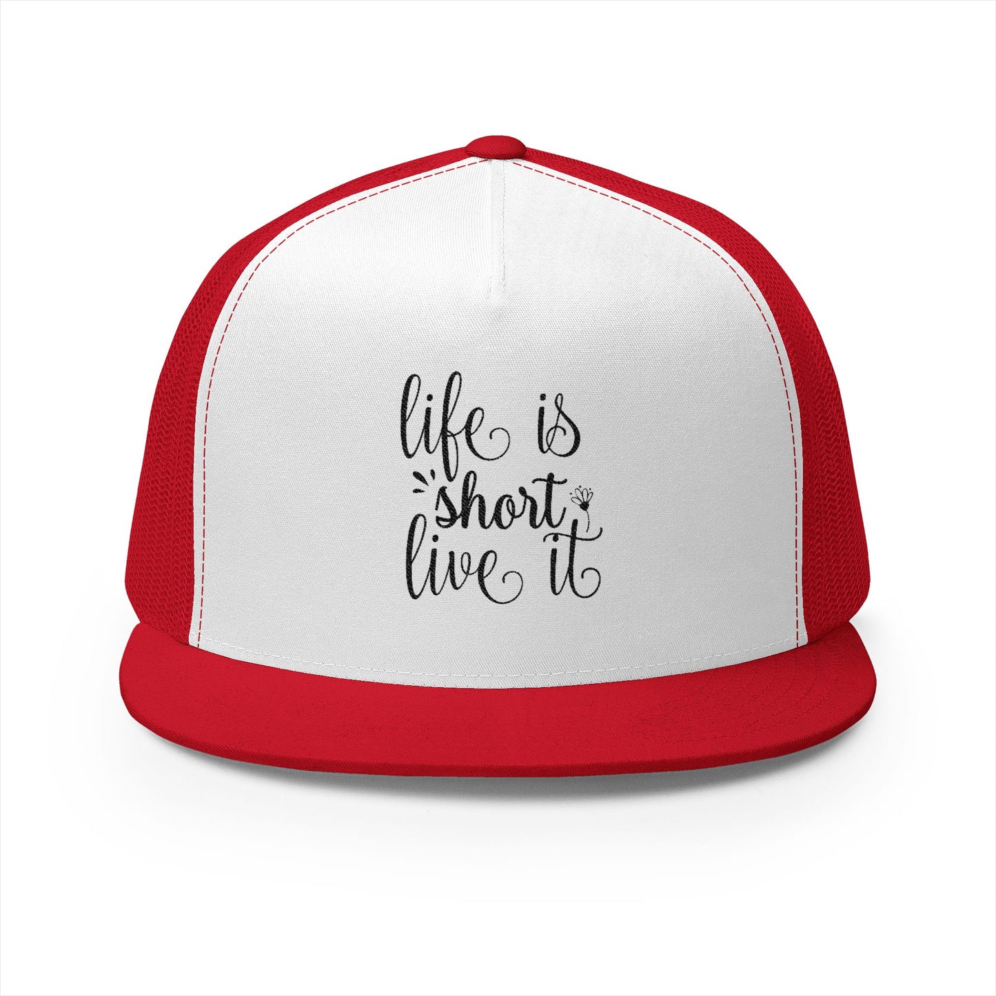 Inspirational 5 Panel Trucker Cap, Life is Short Live It Hat, Outdoor Cap, Adjustable Snapback, Gift for Friends, Summer Accessory