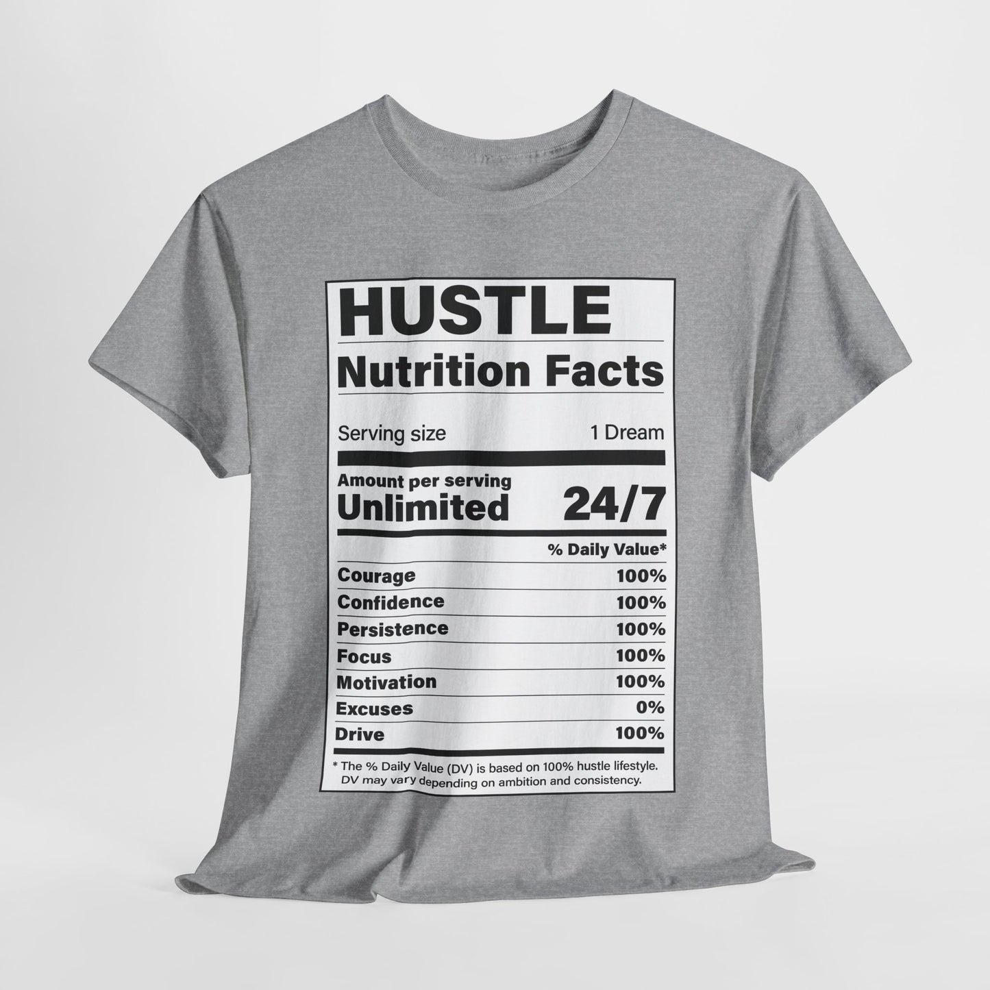 Hustle Nutrition Facts Unisex Heavy Cotton Tee - Motivational Graphic Shirt