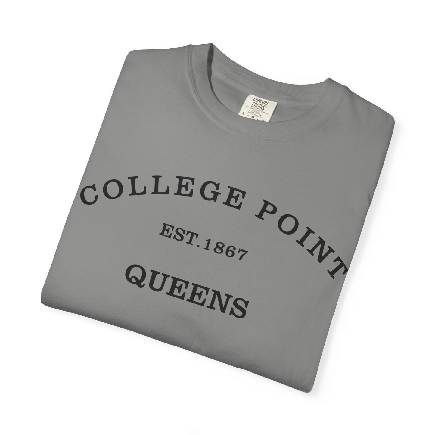 College Point Unisex Garment-Dyed T-Shirt - EST. 1867 Queens Vintage Style