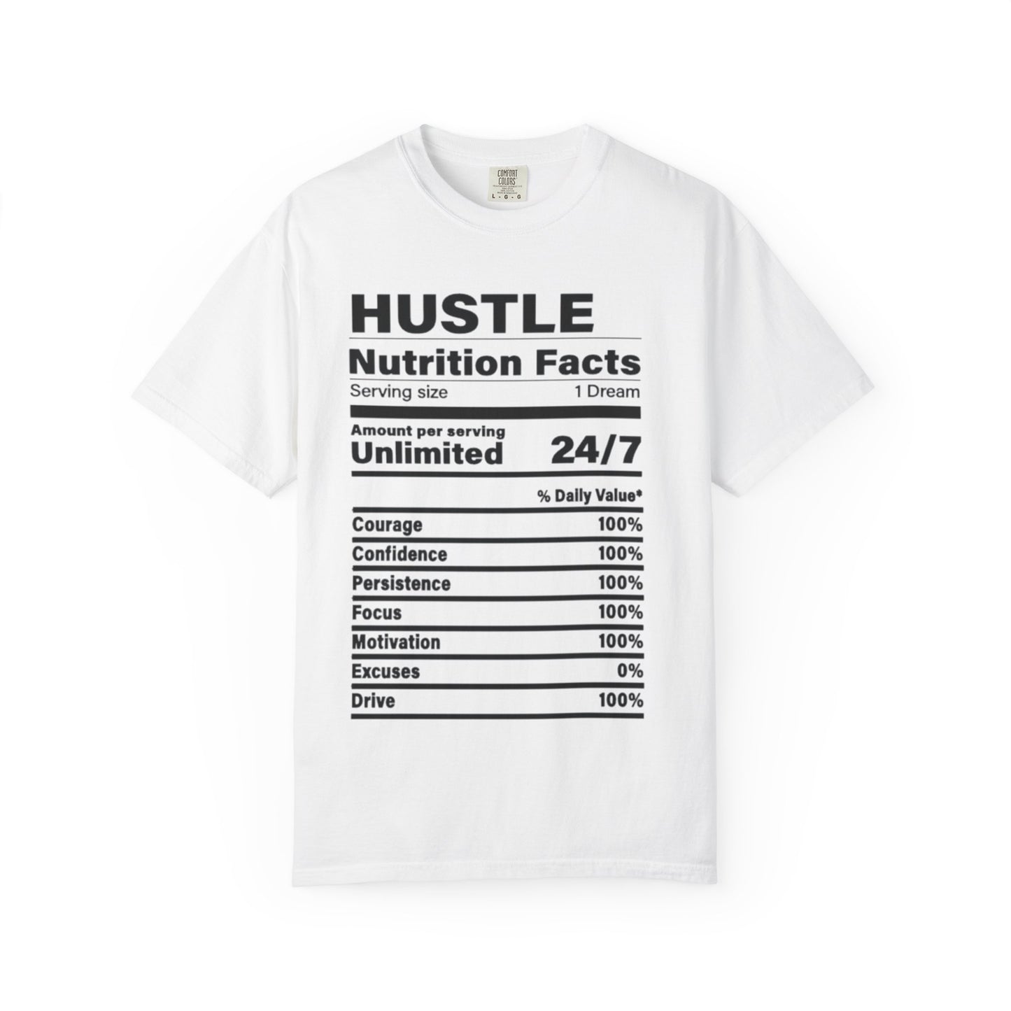 Hustle Nutrition Facts T-Shirt, Unisex Motivational Tee, Fitness Gift, Dreamer Apparel, Inspirational Casual Wear