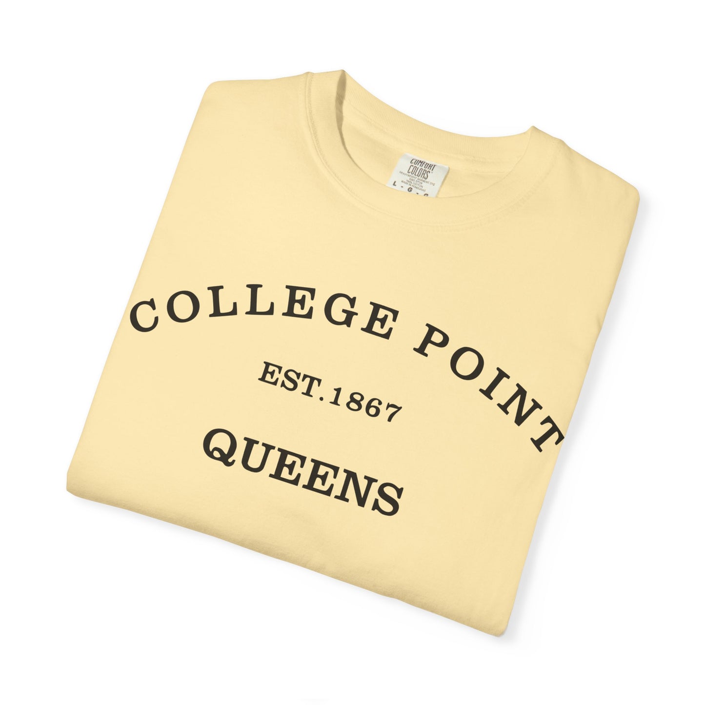 College Point Unisex Garment-Dyed T-Shirt - EST. 1867 Queens Vintage Style