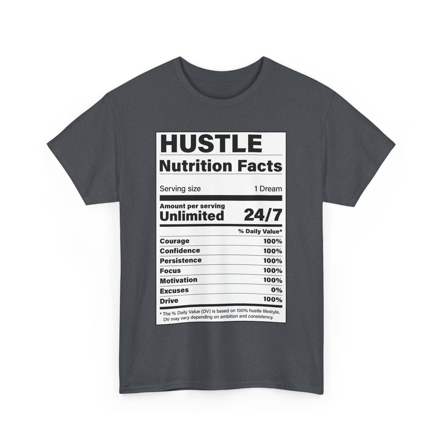 Hustle Nutrition Facts Unisex Heavy Cotton Tee - Motivational Graphic Shirt