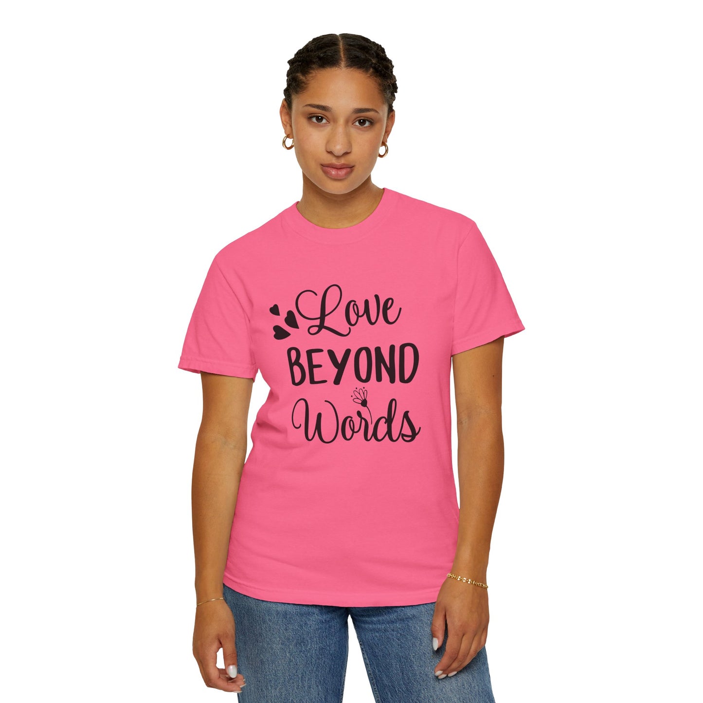 Love Beyond Words T-Shirt, Unisex Casual Tee, Cute Gift for Him/Her, Anniversary, Valentine's Day, Everyday Wear, Customizable