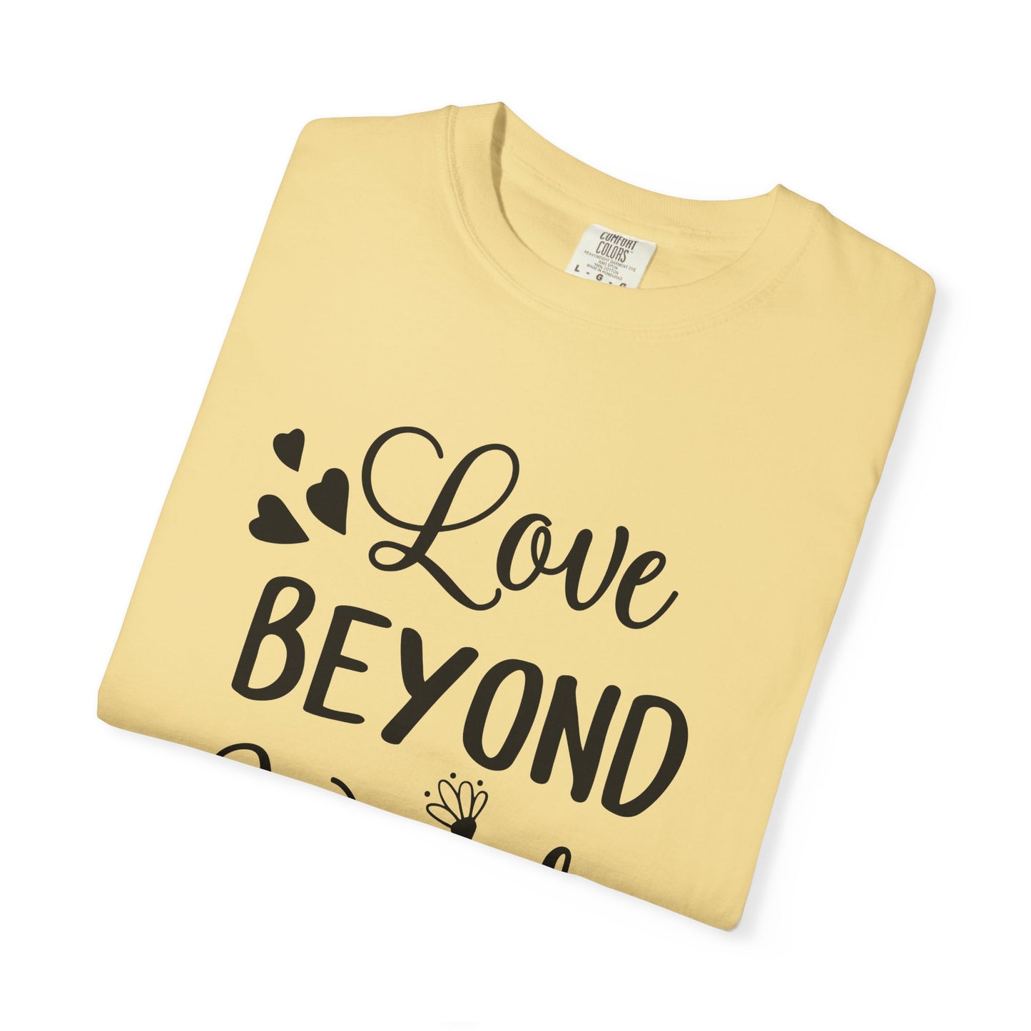 Love Beyond Words T-Shirt, Unisex Casual Tee, Cute Gift for Him/Her, Anniversary, Valentine's Day, Everyday Wear, Customizable