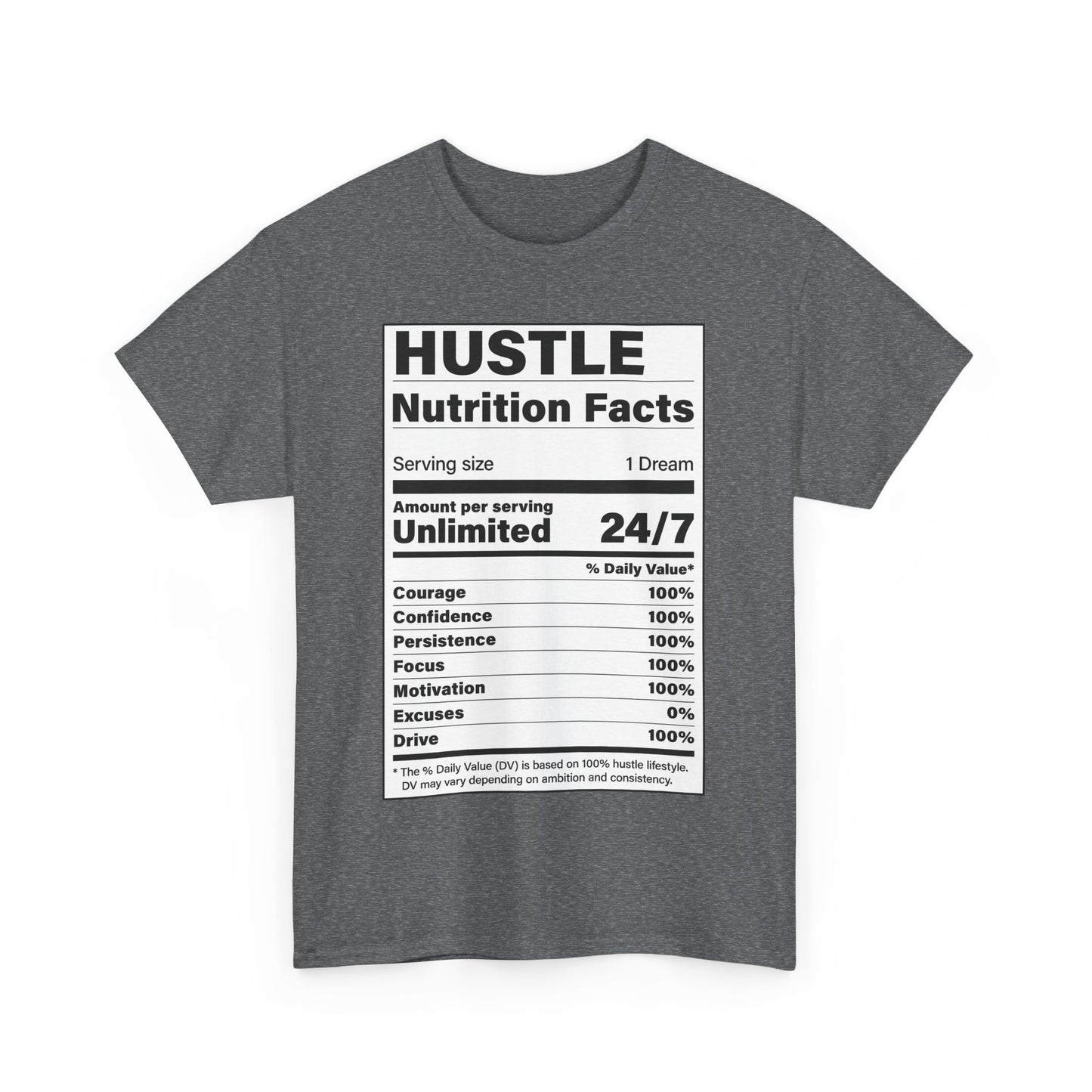 Hustle Nutrition Facts Unisex Heavy Cotton Tee - Motivational Graphic Shirt