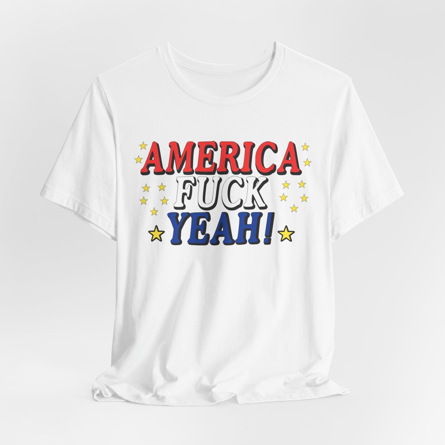America Fuck Yeah! Unisex Jersey Tee - Patriotic Graphic T-Shirt for Celebrations