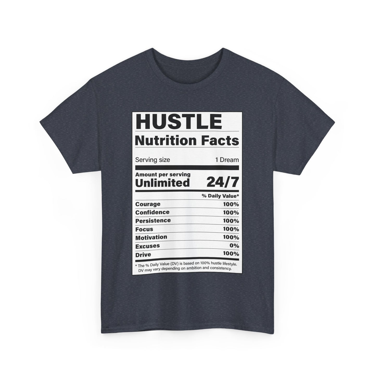 Hustle Nutrition Facts Unisex Heavy Cotton Tee - Motivational Graphic Shirt