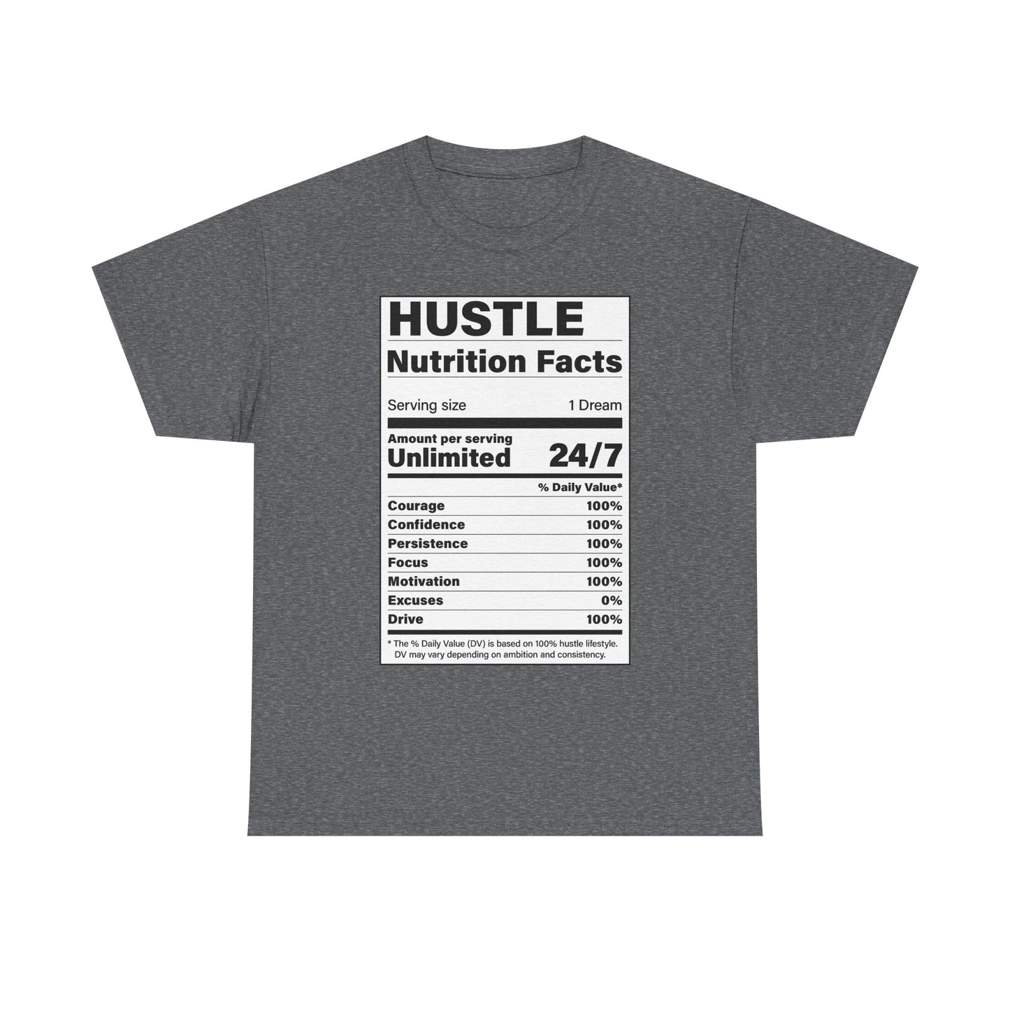 Hustle Nutrition Facts Unisex Heavy Cotton Tee - Motivational Graphic Shirt
