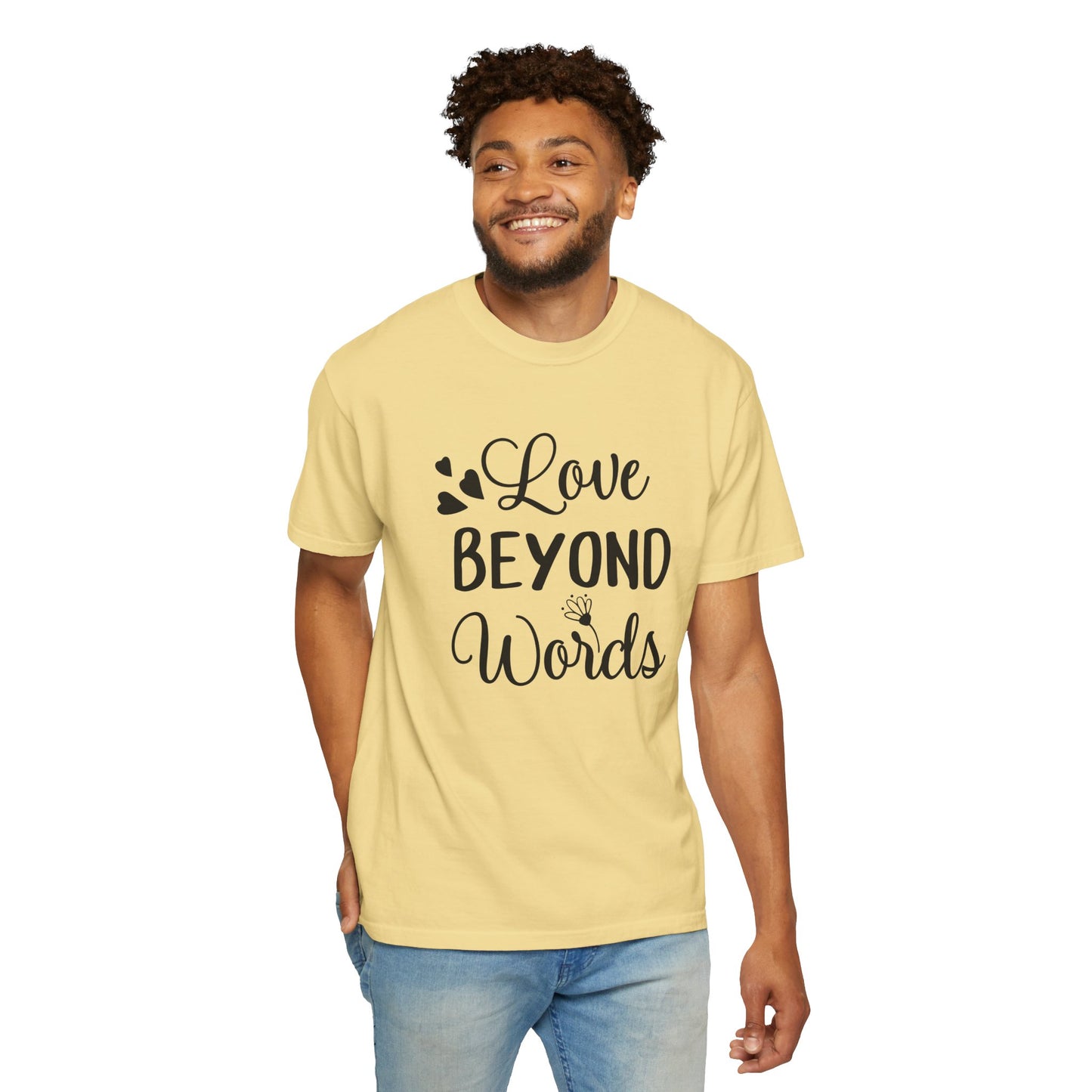 Love Beyond Words T-Shirt, Unisex Casual Tee, Cute Gift for Him/Her, Anniversary, Valentine's Day, Everyday Wear, Customizable