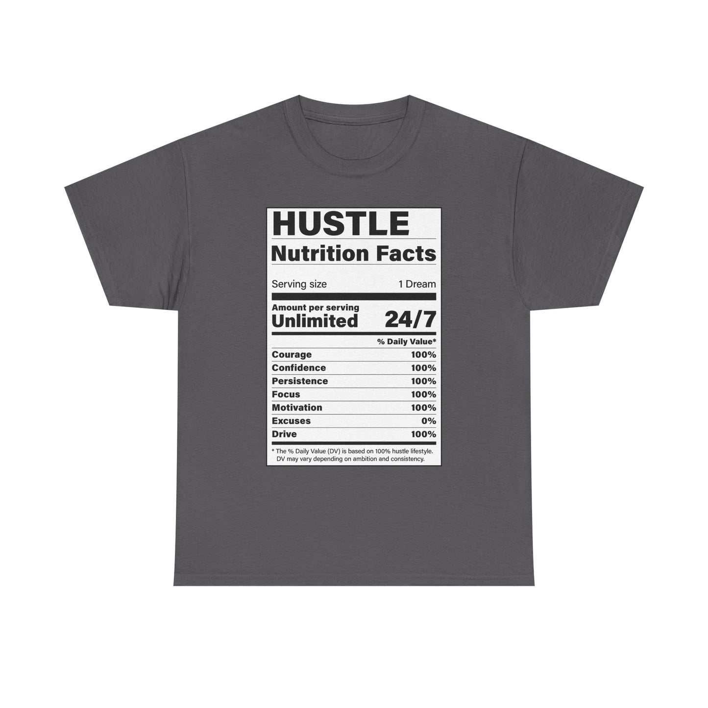 Hustle Nutrition Facts Unisex Heavy Cotton Tee - Motivational Graphic Shirt
