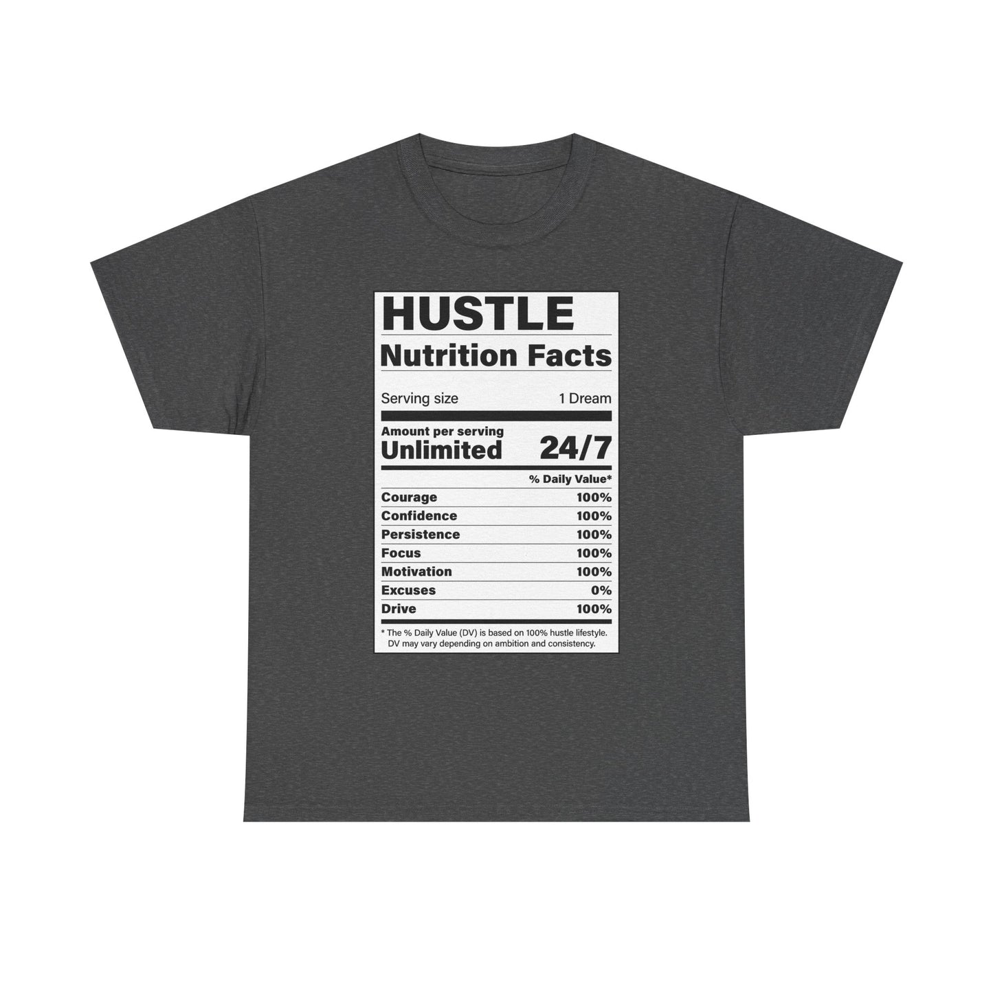 Hustle Nutrition Facts Unisex Heavy Cotton Tee - Motivational Graphic Shirt
