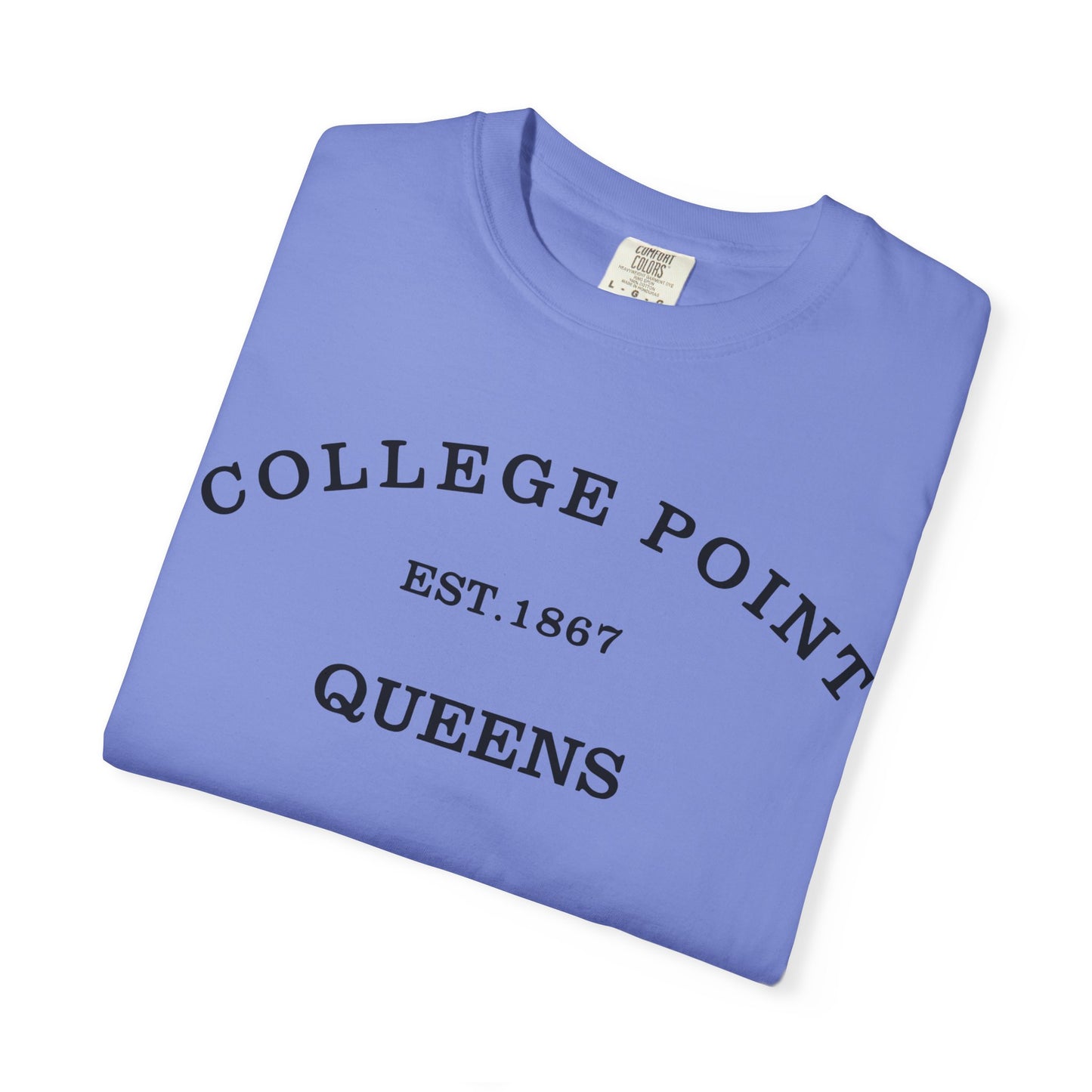 College Point Unisex Garment-Dyed T-Shirt - EST. 1867 Queens Vintage Style