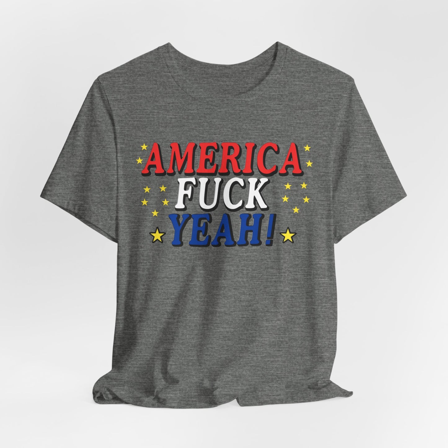America Fuck Yeah! Unisex Jersey Tee - Patriotic Graphic T-Shirt for Celebrations