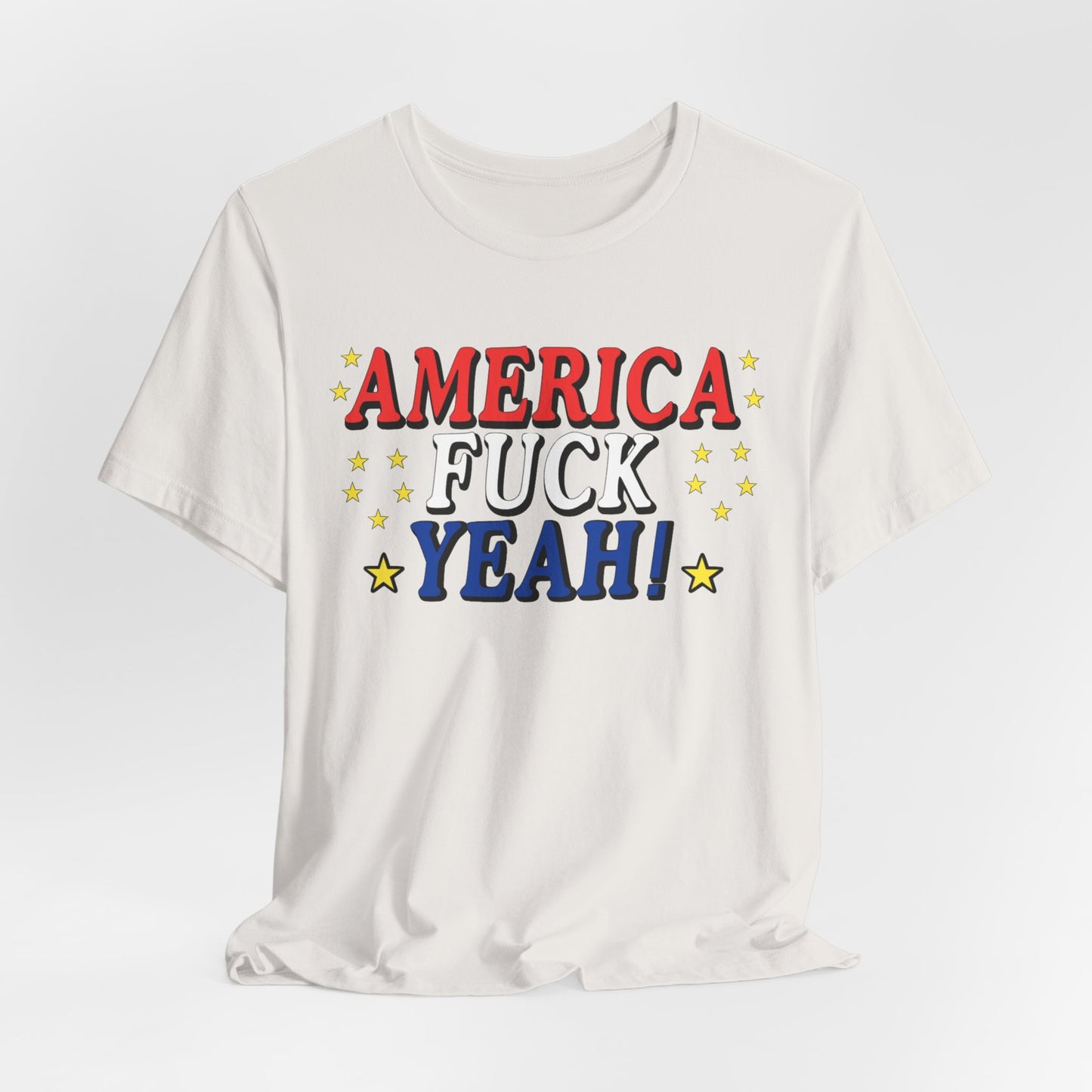 America Fuck Yeah! Unisex Jersey Tee - Patriotic Graphic T-Shirt for Celebrations