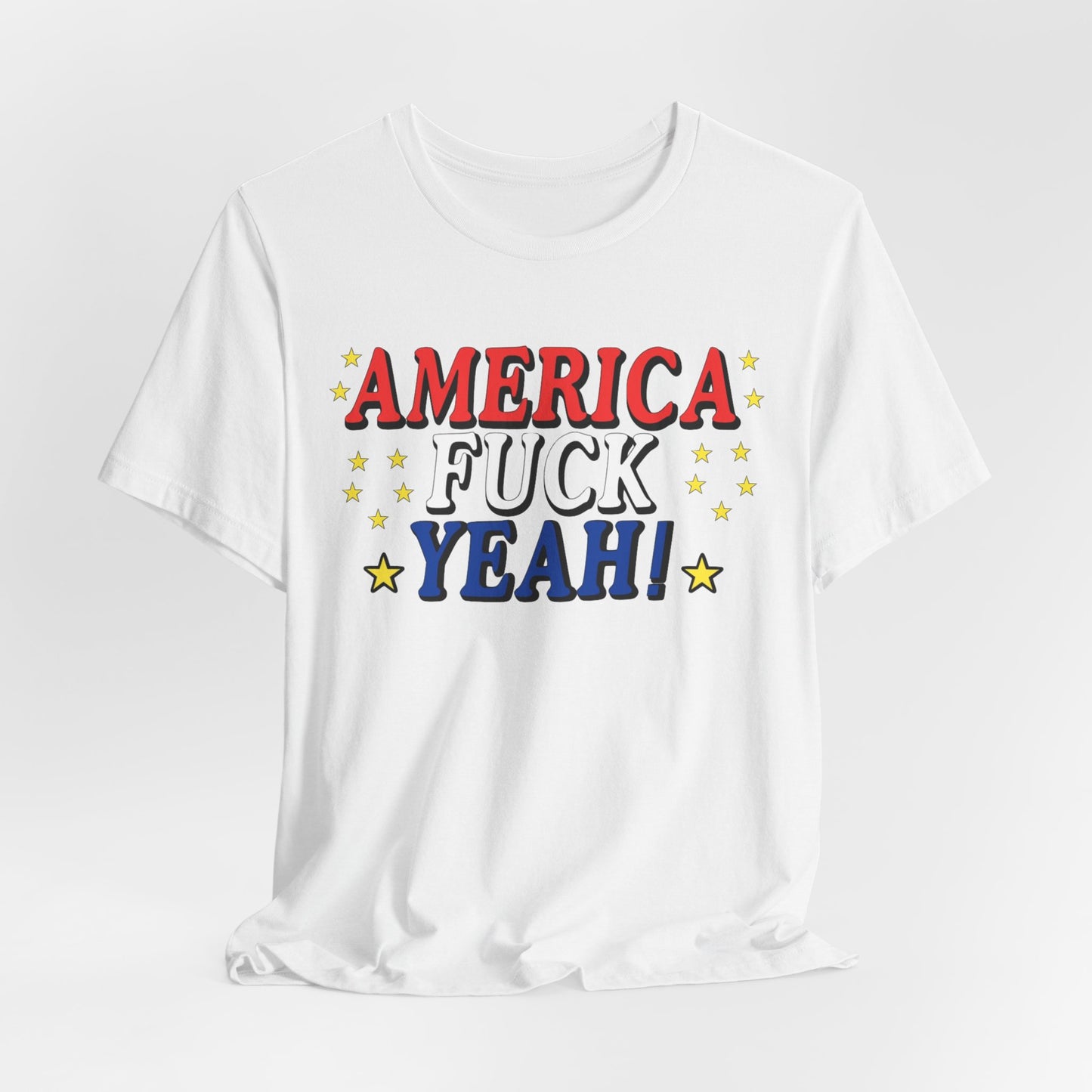 America Fuck Yeah! Unisex Jersey Tee - Patriotic Graphic T-Shirt for Celebrations
