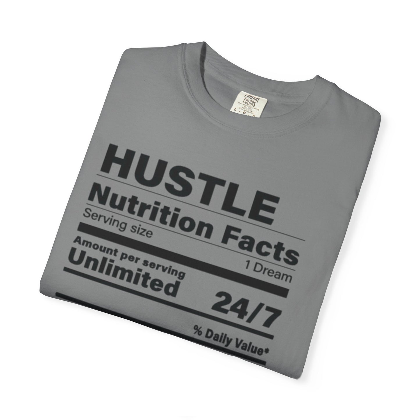 Hustle Nutrition Facts T-Shirt, Unisex Motivational Tee, Fitness Gift, Dreamer Apparel, Inspirational Casual Wear