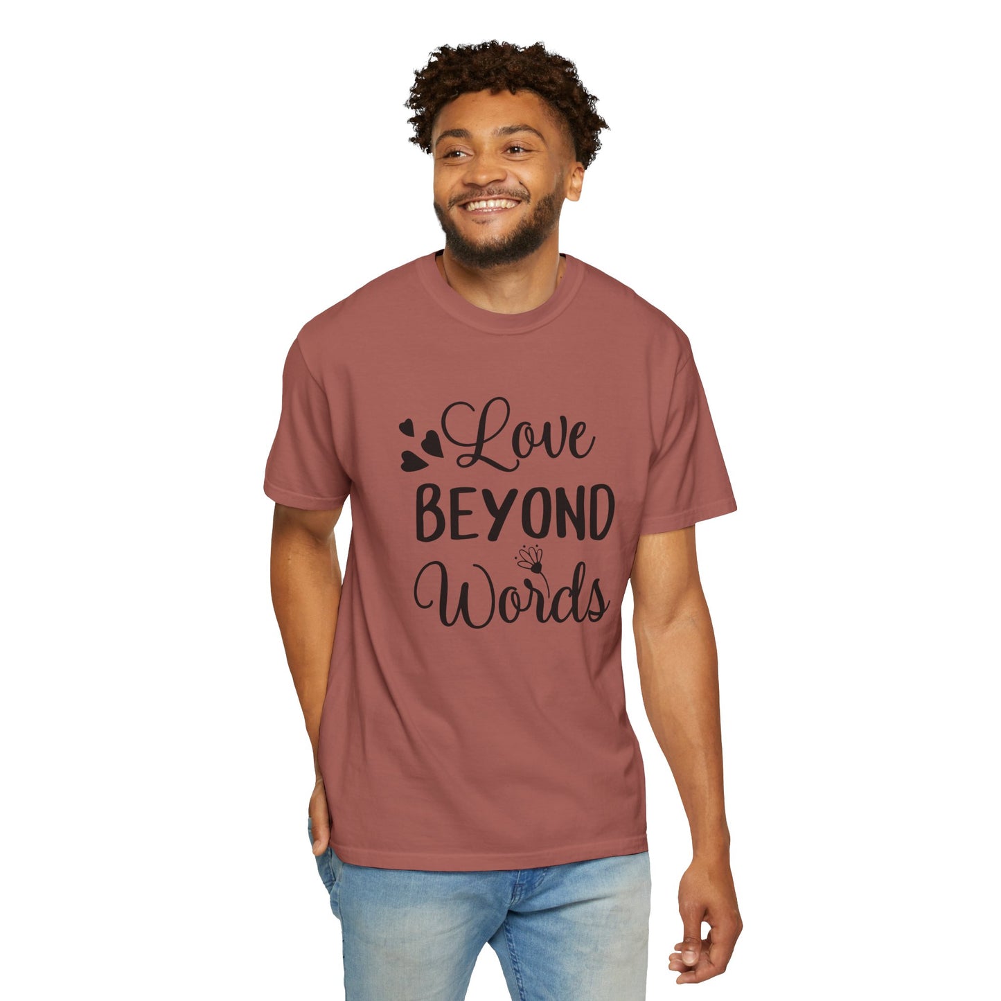 Love Beyond Words T-Shirt, Unisex Casual Tee, Cute Gift for Him/Her, Anniversary, Valentine's Day, Everyday Wear, Customizable
