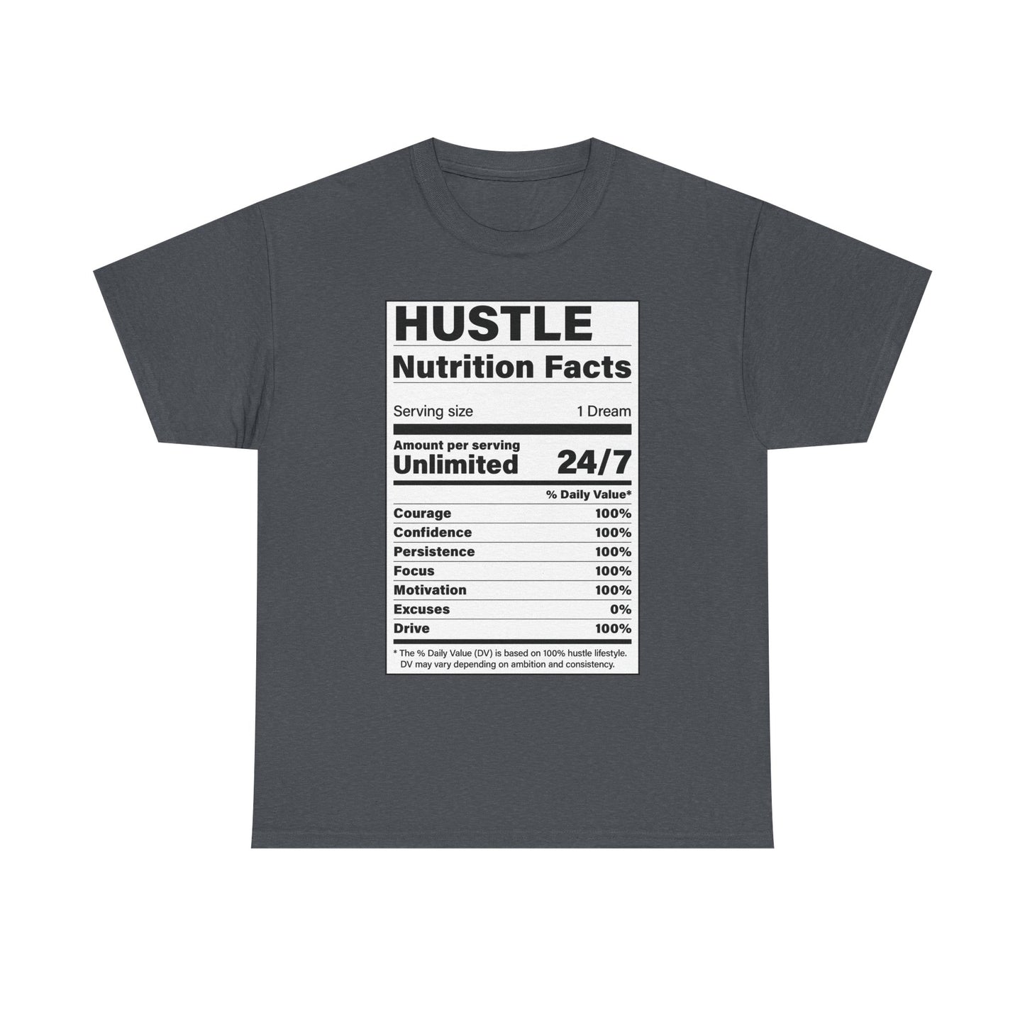 Hustle Nutrition Facts Unisex Heavy Cotton Tee - Motivational Graphic Shirt