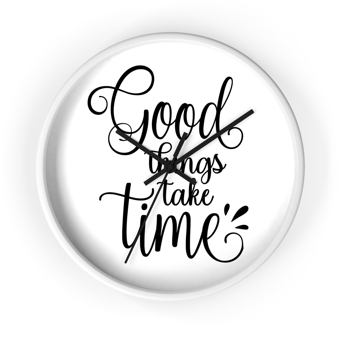 Good Things Take Time Wall Clock - Stylish Home Decor for Inspirational Living