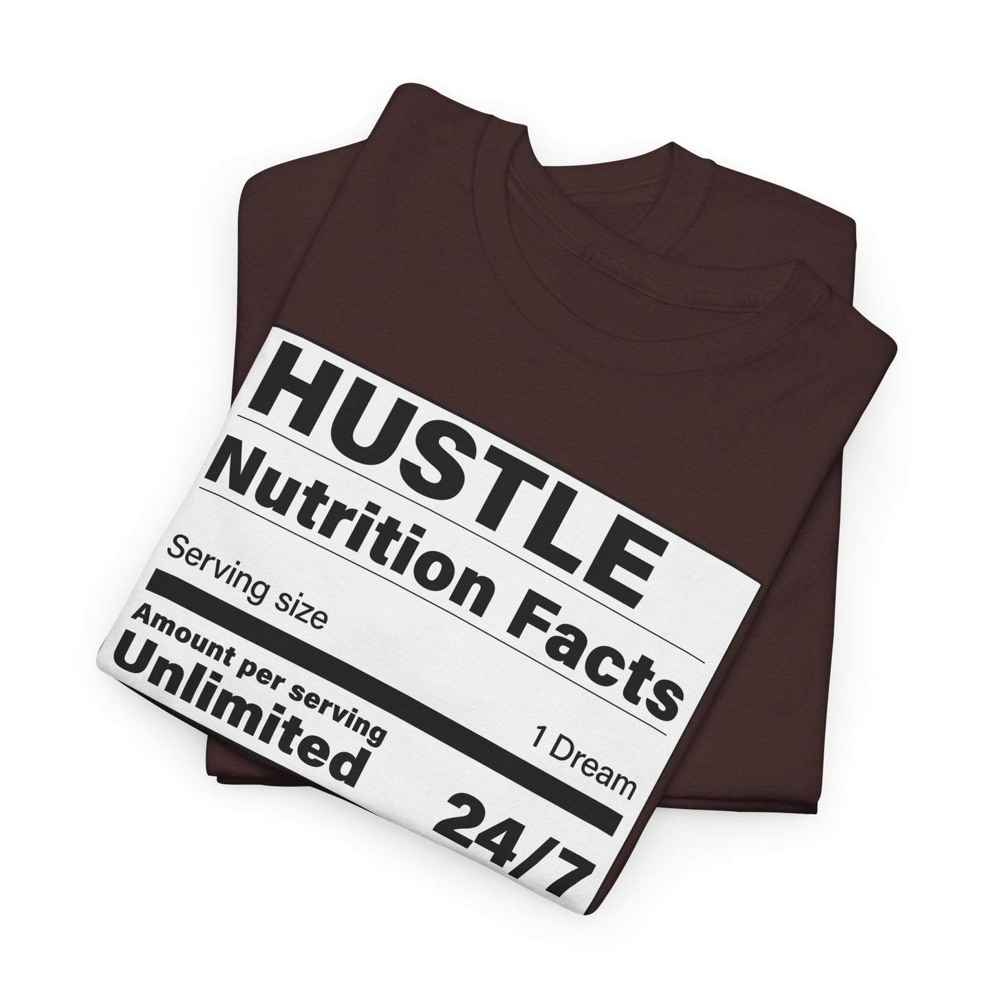 Hustle Nutrition Facts Unisex Heavy Cotton Tee - Motivational Graphic Shirt