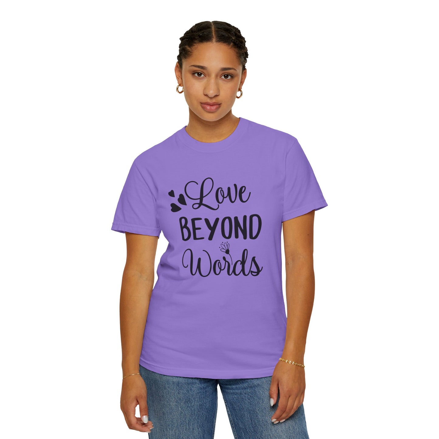 Love Beyond Words T-Shirt, Unisex Casual Tee, Cute Gift for Him/Her, Anniversary, Valentine's Day, Everyday Wear, Customizable