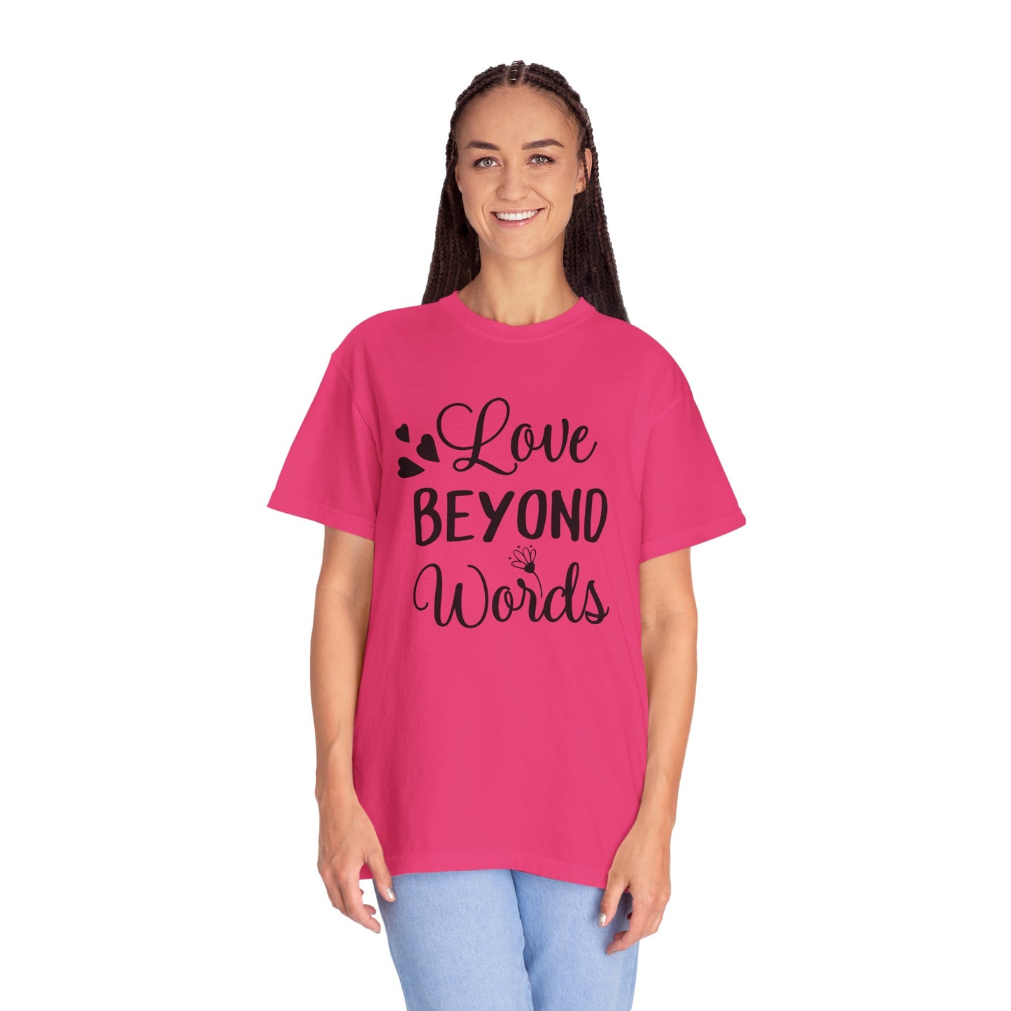 Love Beyond Words T-Shirt, Unisex Casual Tee, Cute Gift for Him/Her, Anniversary, Valentine's Day, Everyday Wear, Customizable
