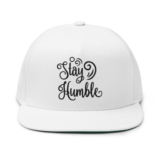 Stay Humble Flat Bill Cap | Trendy Embroidered Hat for Casual Style, Gift for Friends, Everyday Wear, Unique Accessories