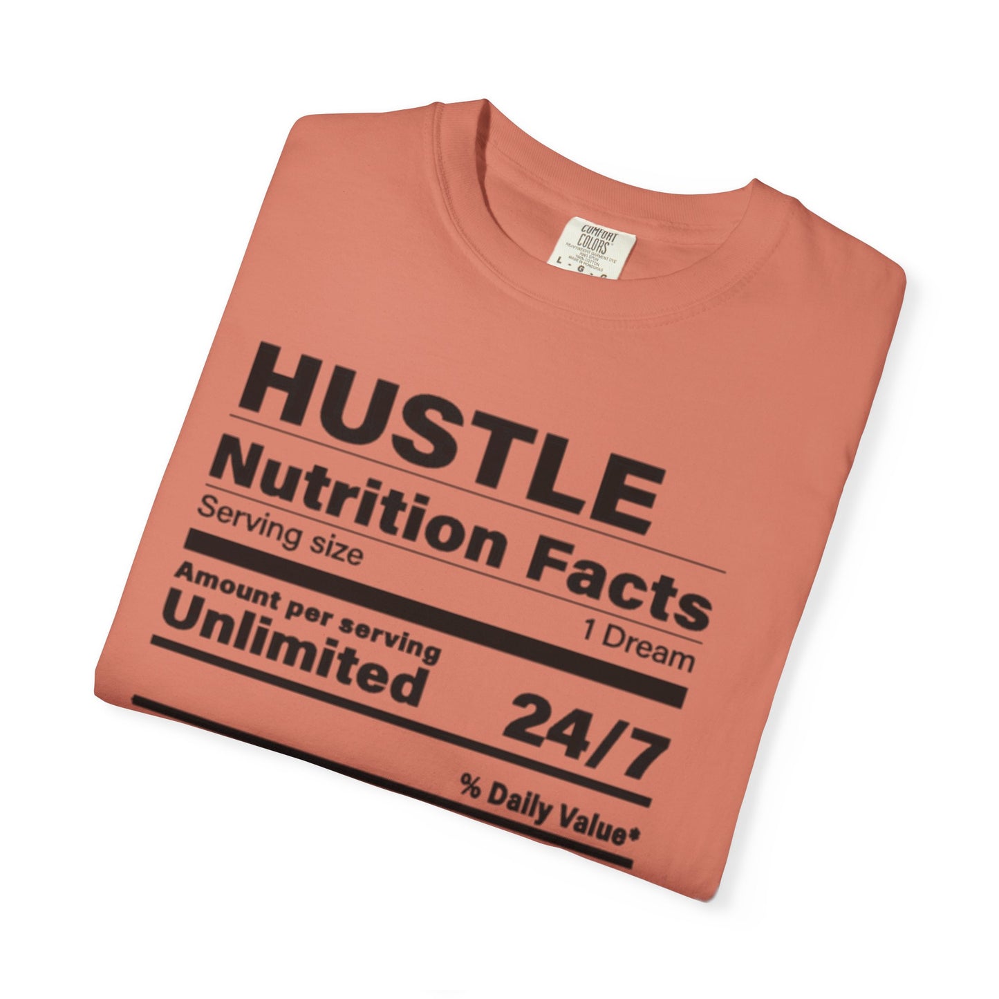 Hustle Nutrition Facts T-Shirt, Unisex Motivational Tee, Fitness Gift, Dreamer Apparel, Inspirational Casual Wear