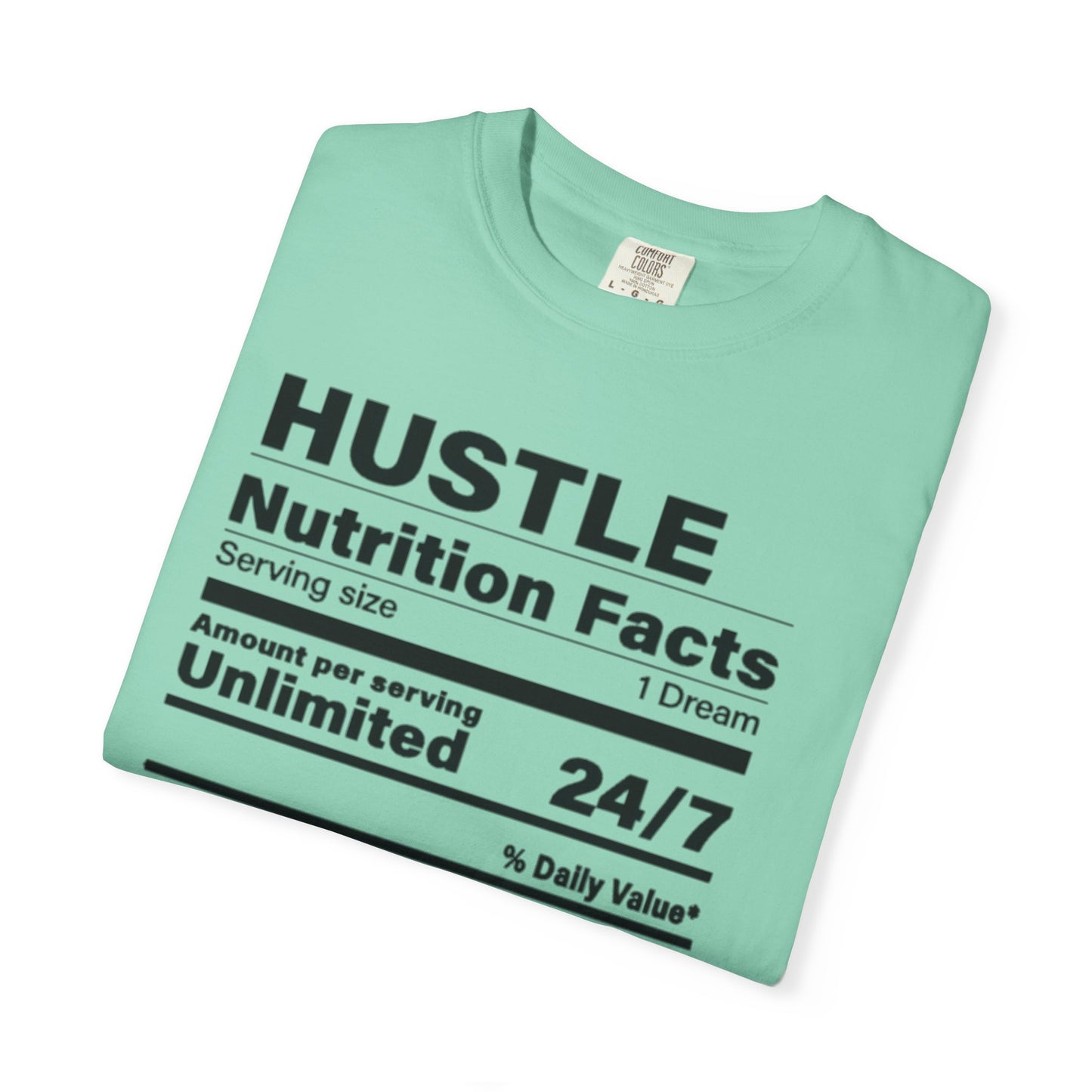 Hustle Nutrition Facts T-Shirt, Unisex Motivational Tee, Fitness Gift, Dreamer Apparel, Inspirational Casual Wear