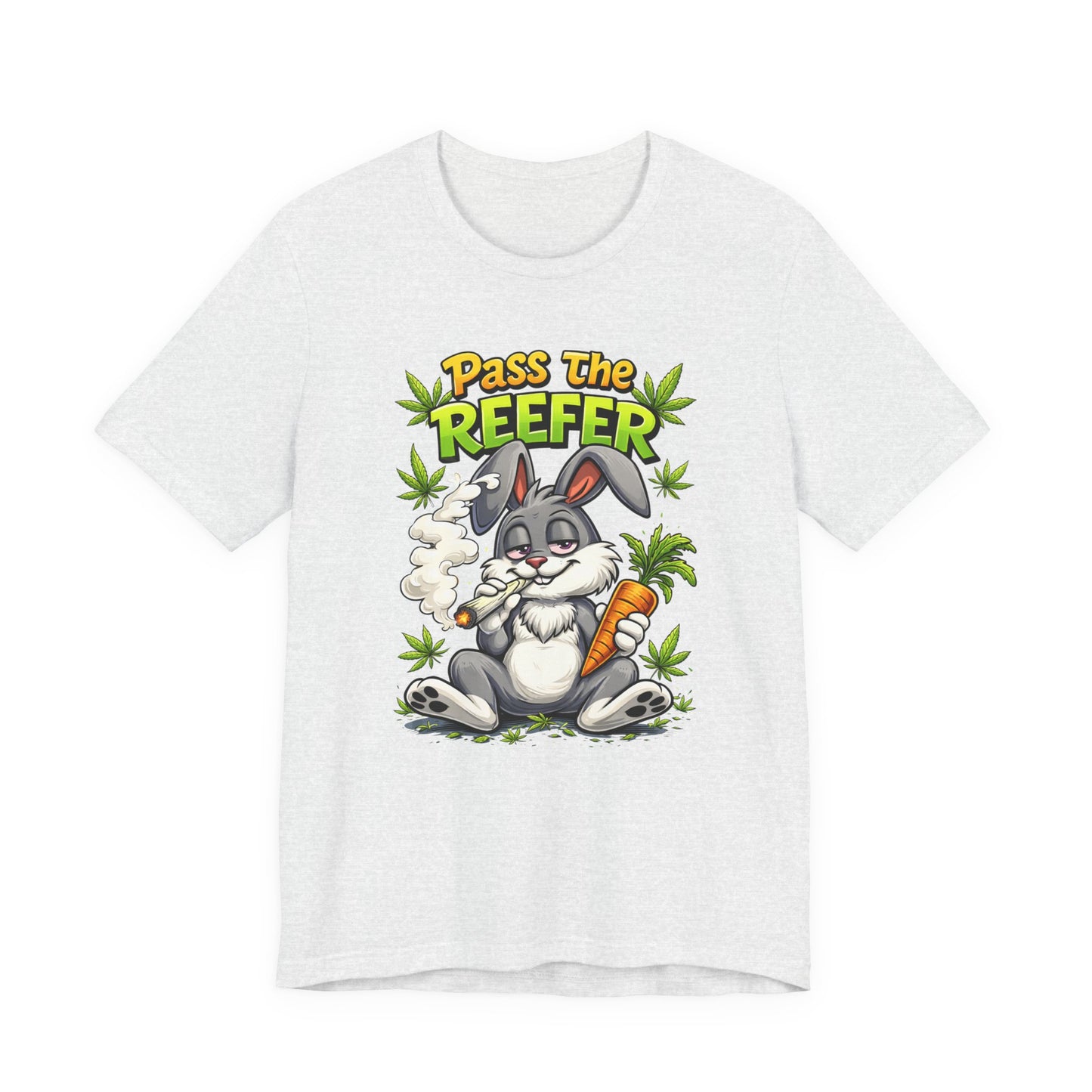 Pass The Reefer Bunny T-Shirt - Funny Stoner Rabbit Cannabis Tee