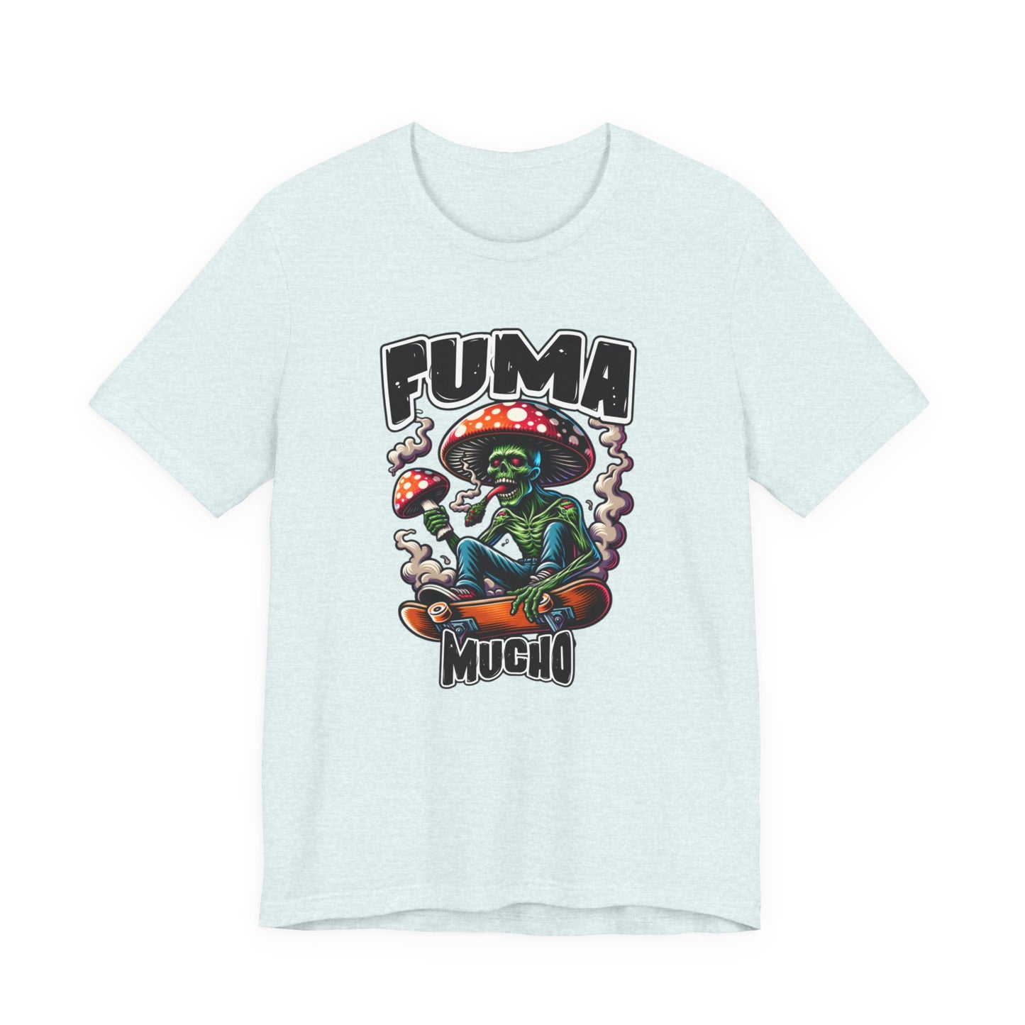 Fuma Mucho Mushroom Alien Tee