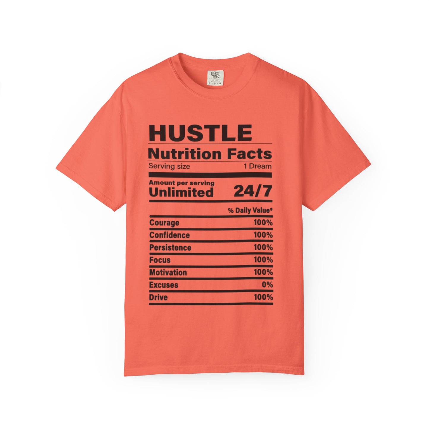 Hustle Nutrition Facts T-Shirt, Unisex Motivational Tee, Fitness Gift, Dreamer Apparel, Inspirational Casual Wear