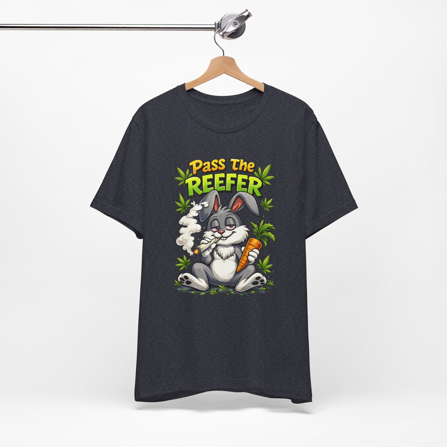 Pass The Reefer Bunny T-Shirt - Funny Stoner Rabbit Cannabis Tee