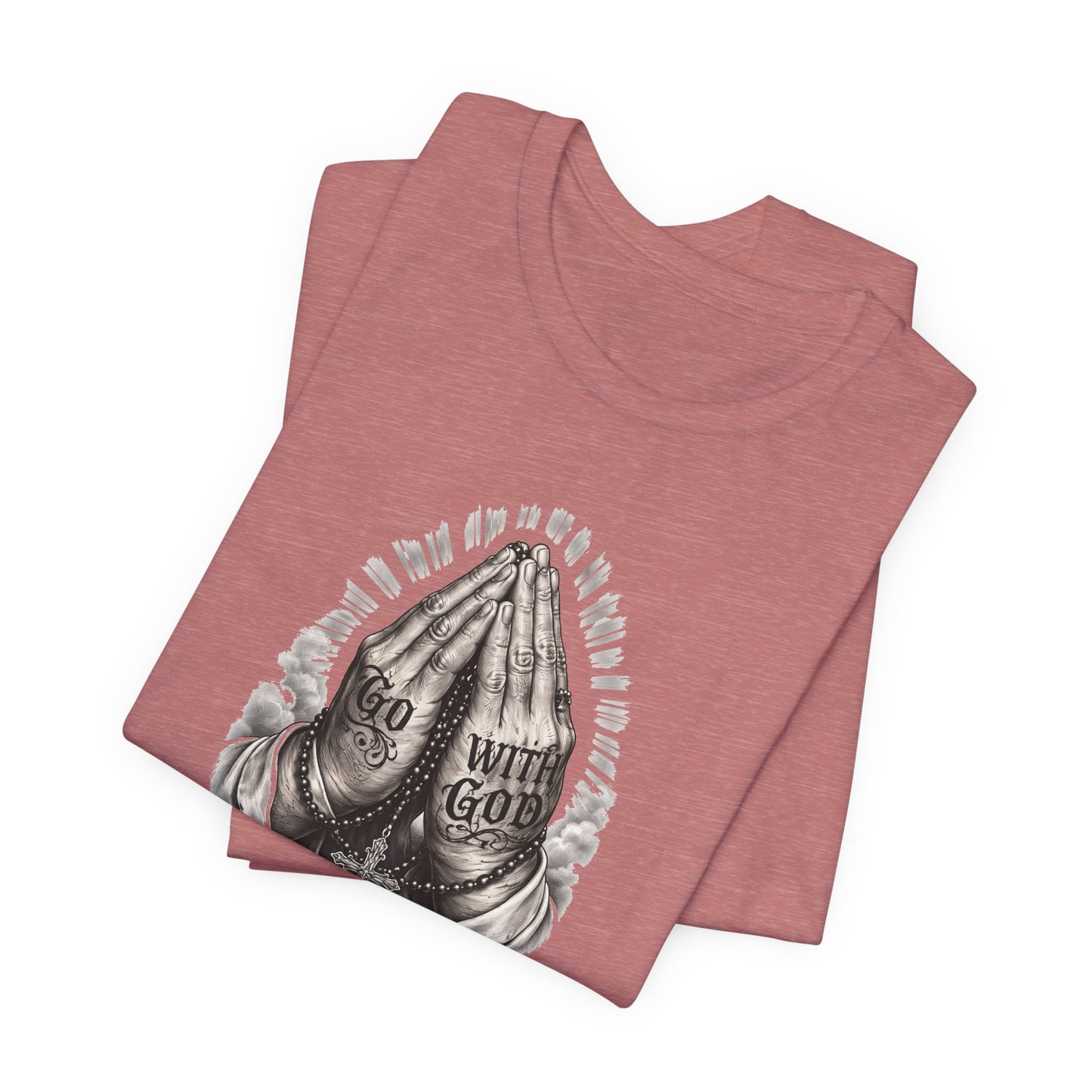 Praying Hands T-Shirt — "God Will Go" Religious Faith Graphic Tee