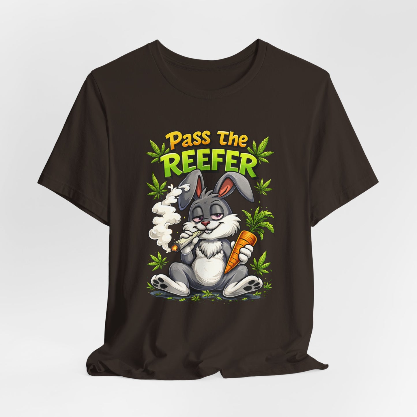 Pass The Reefer Bunny T-Shirt - Funny Stoner Rabbit Cannabis Tee