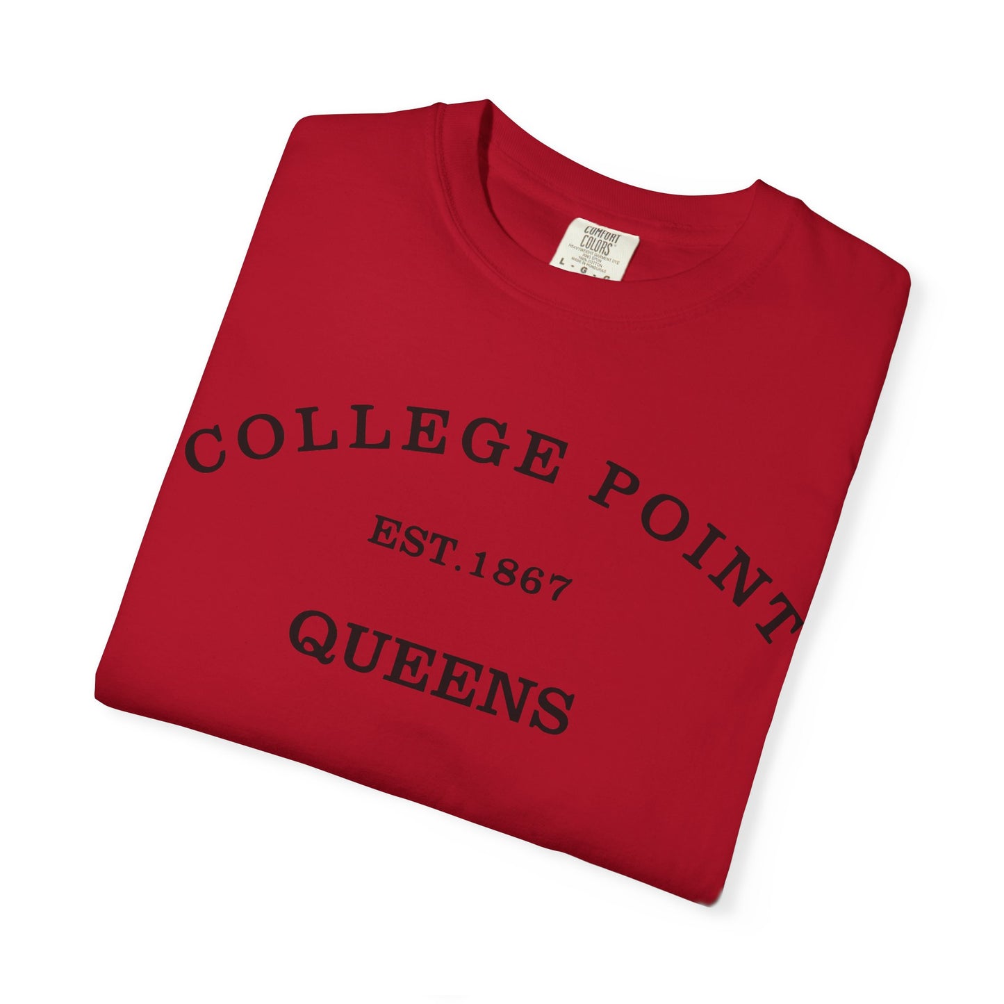 College Point Unisex Garment-Dyed T-Shirt - EST. 1867 Queens Vintage Style