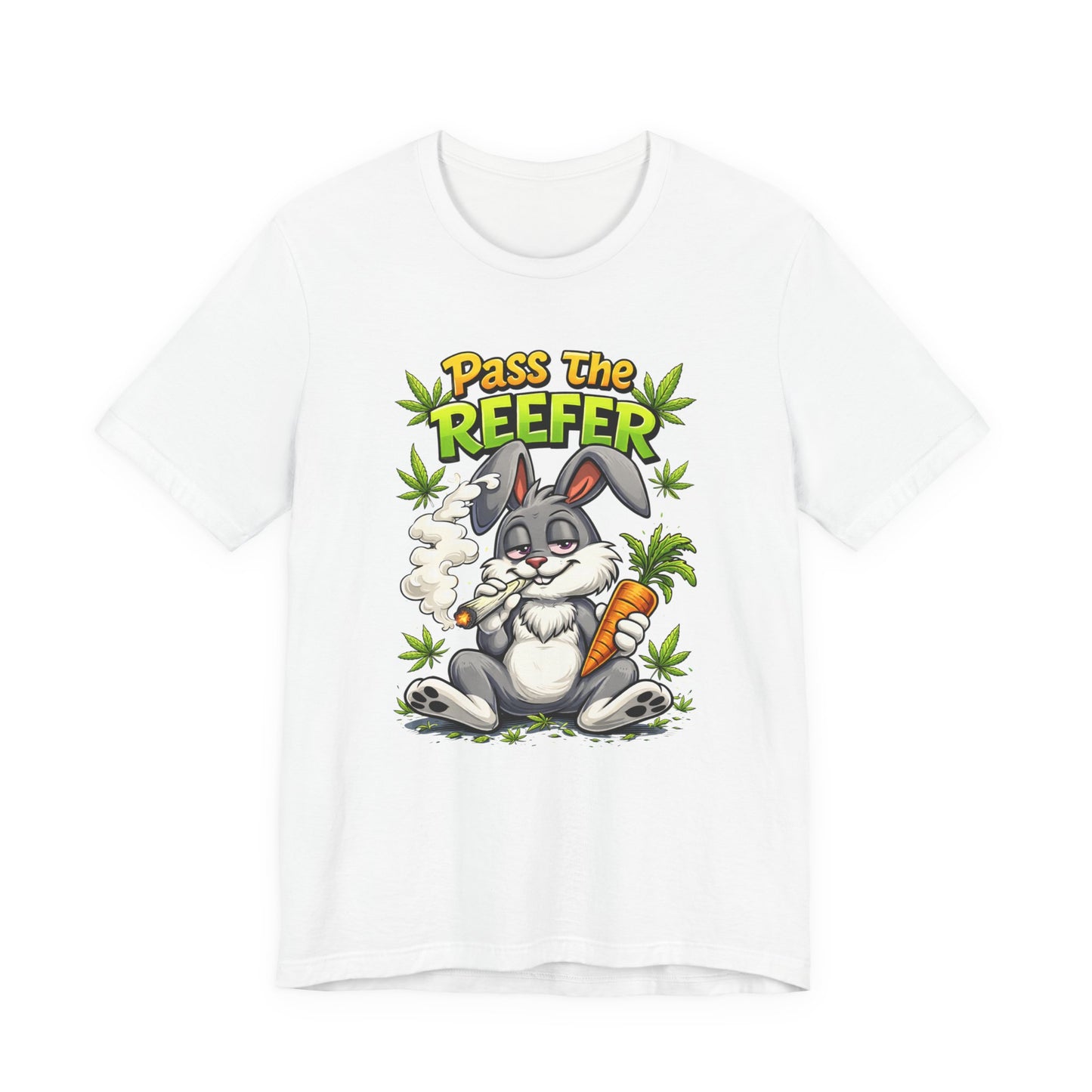 Pass The Reefer Bunny T-Shirt - Funny Stoner Rabbit Cannabis Tee