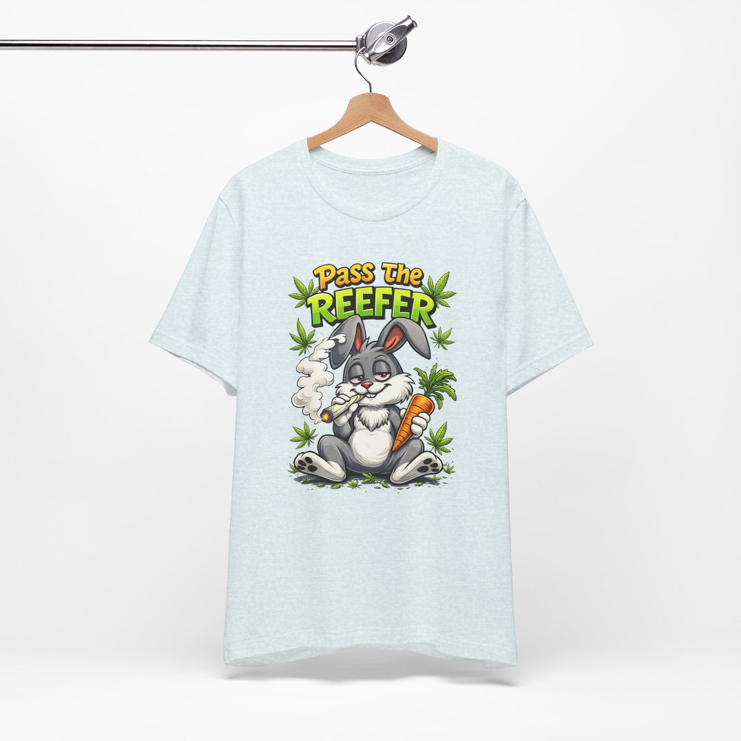 Pass The Reefer Bunny T-Shirt - Funny Stoner Rabbit Cannabis Tee