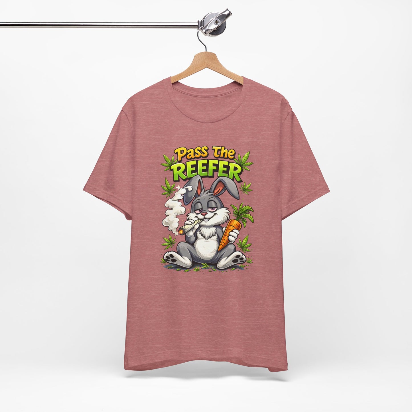 Pass The Reefer Bunny T-Shirt - Funny Stoner Rabbit Cannabis Tee