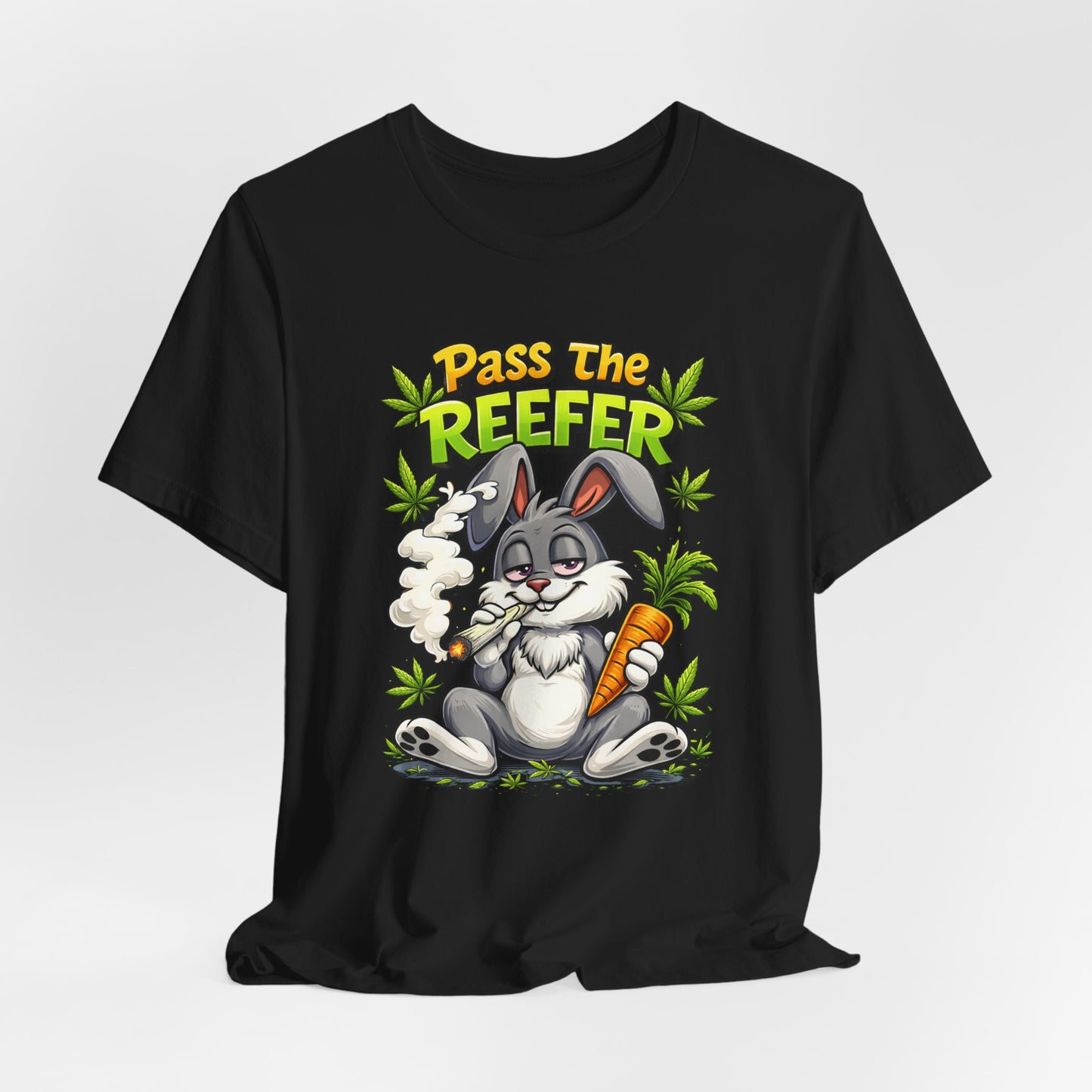 Pass The Reefer Bunny T-Shirt - Funny Stoner Rabbit Cannabis Tee