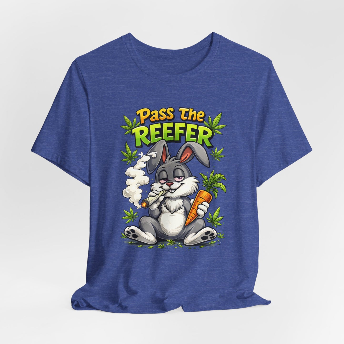 Pass The Reefer Bunny T-Shirt - Funny Stoner Rabbit Cannabis Tee