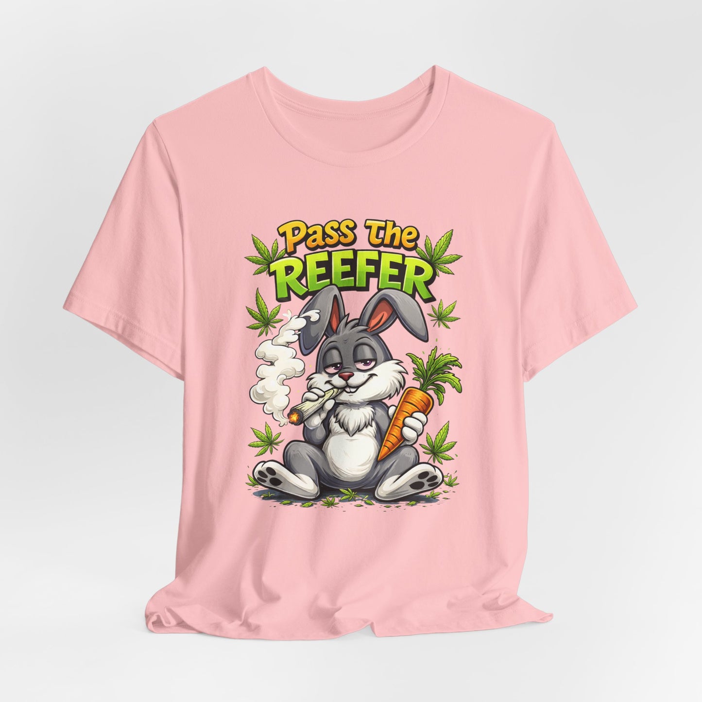 Pass The Reefer Bunny T-Shirt - Funny Stoner Rabbit Cannabis Tee