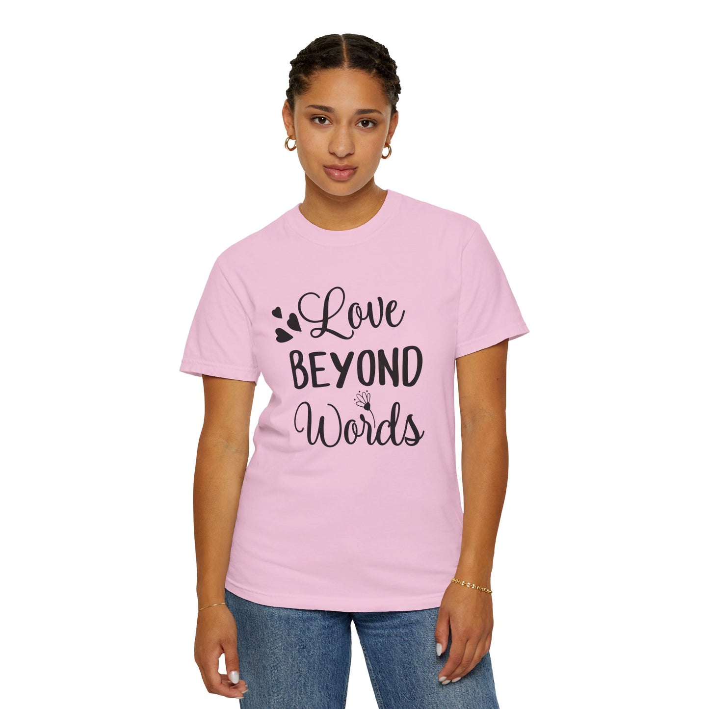 Love Beyond Words T-Shirt, Unisex Casual Tee, Cute Gift for Him/Her, Anniversary, Valentine's Day, Everyday Wear, Customizable