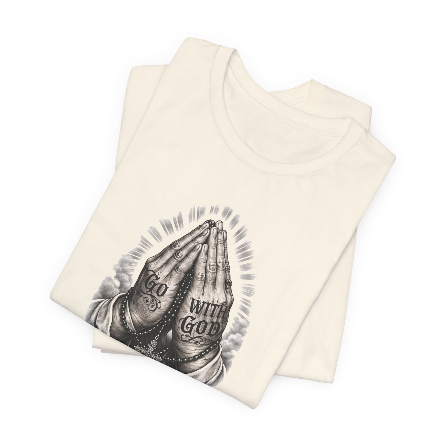 Praying Hands T-Shirt — "God Will Go" Religious Faith Graphic Tee
