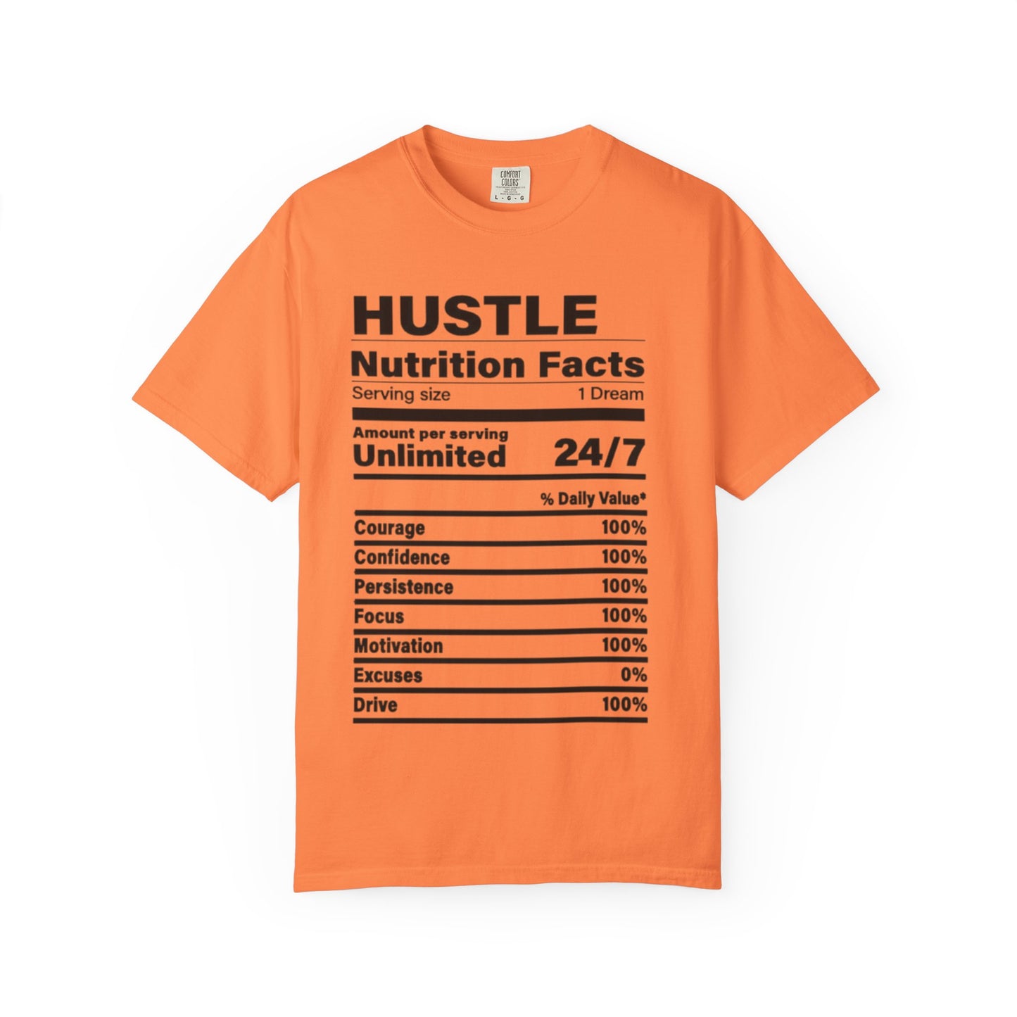 Hustle Nutrition Facts T-Shirt, Unisex Motivational Tee, Fitness Gift, Dreamer Apparel, Inspirational Casual Wear