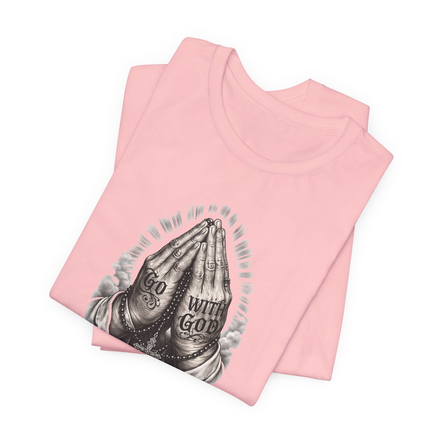 Praying Hands T-Shirt — "God Will Go" Religious Faith Graphic Tee