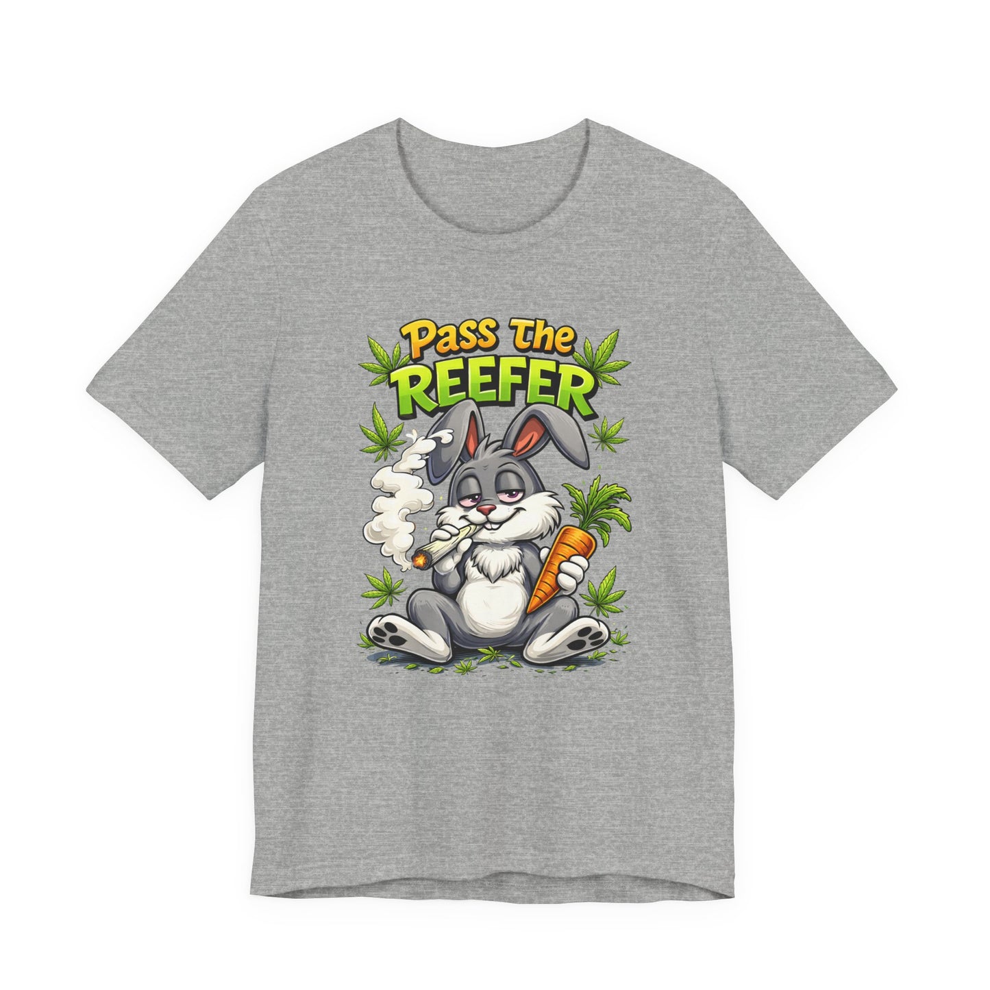 Pass The Reefer Bunny T-Shirt - Funny Stoner Rabbit Cannabis Tee
