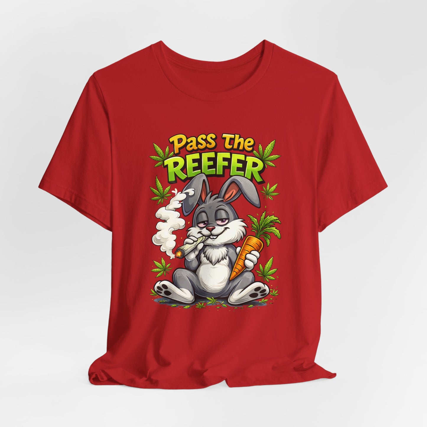 Pass The Reefer Bunny T-Shirt - Funny Stoner Rabbit Cannabis Tee